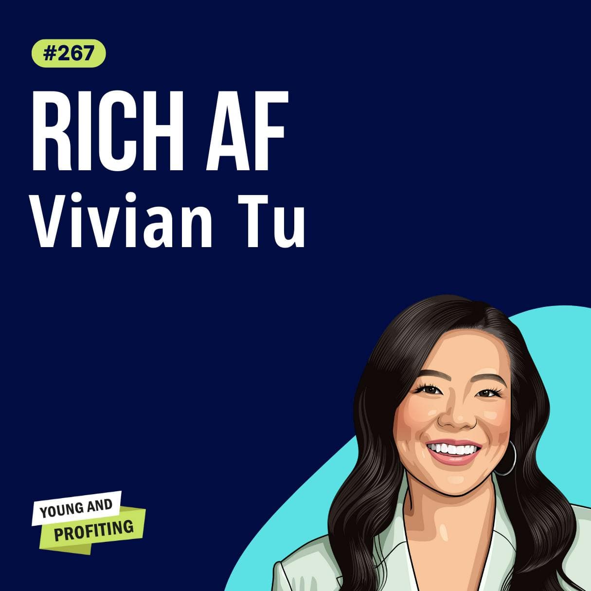 Vivian Tu: How the Wealthiest People Work, Network, and Invest Their Money | Finance E267 artwork