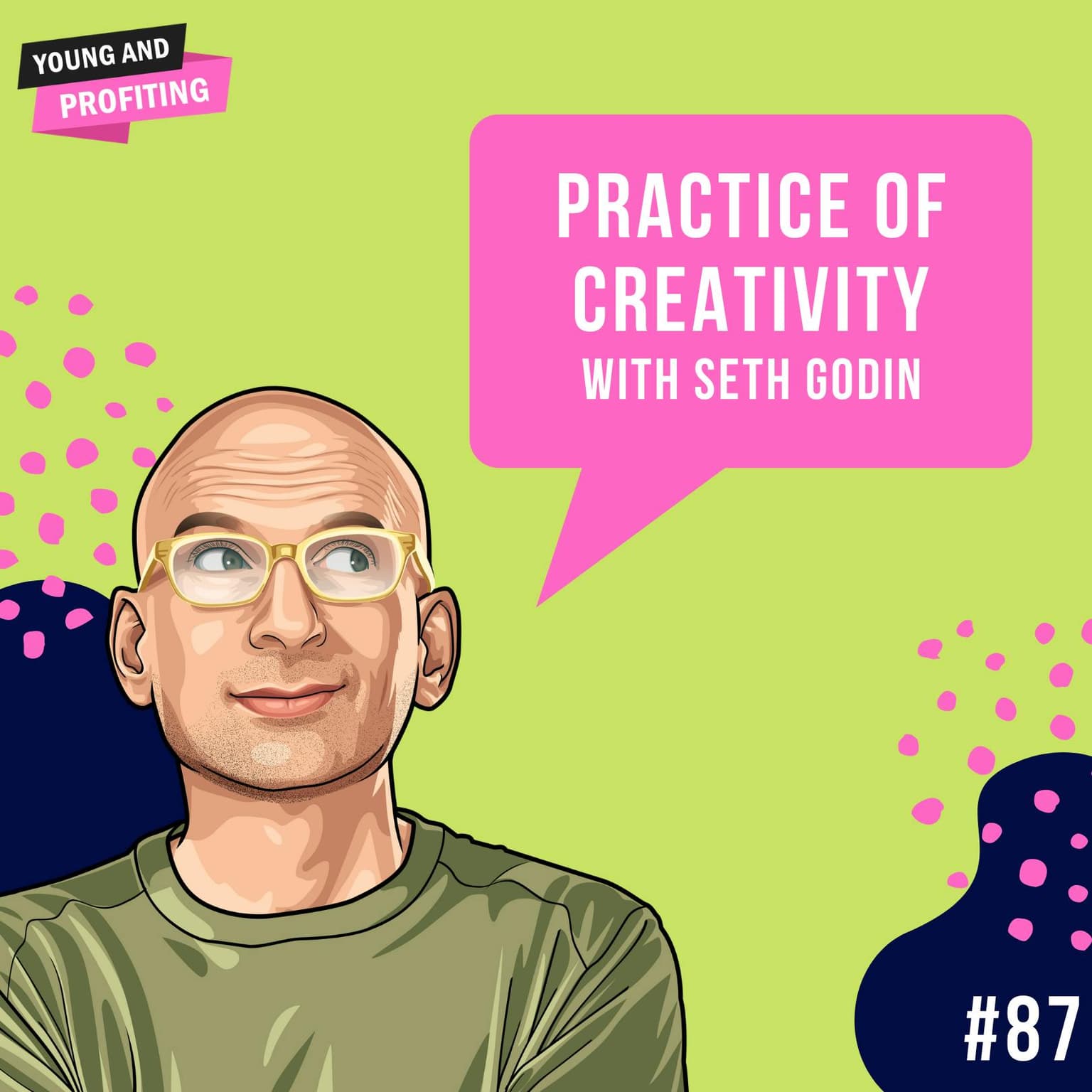 Seth Godin: Practice of Creativity | Marketing | E87 artwork