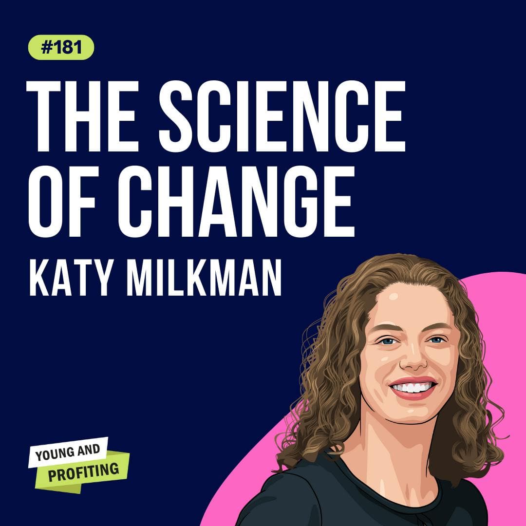Katy Milkman: The Science of Change | Human Behavior | E181 artwork