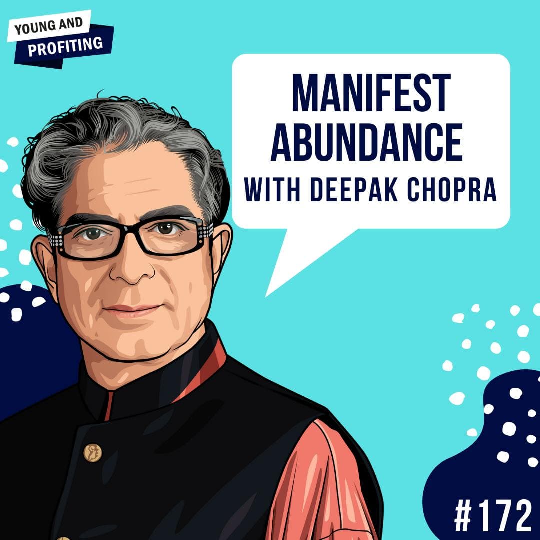 Deepak Chopra: Manifest Abundance | E172 artwork