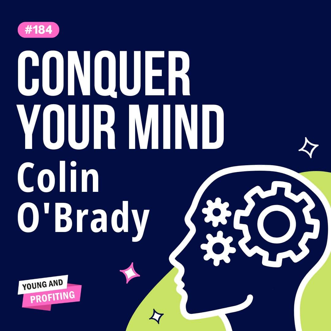 Colin O'Brady, Conquer Your Mind and Develop an Unstoppable Mindset | Mental Health | YAPClassic artwork