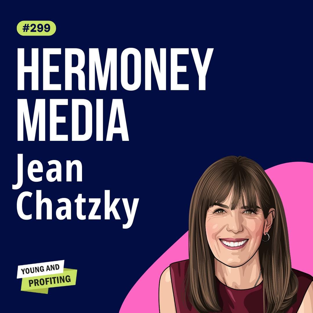 Jean Chatzky: Master Your Money, How to Optimize Your Earnings and Wealth | Finance E299 artwork