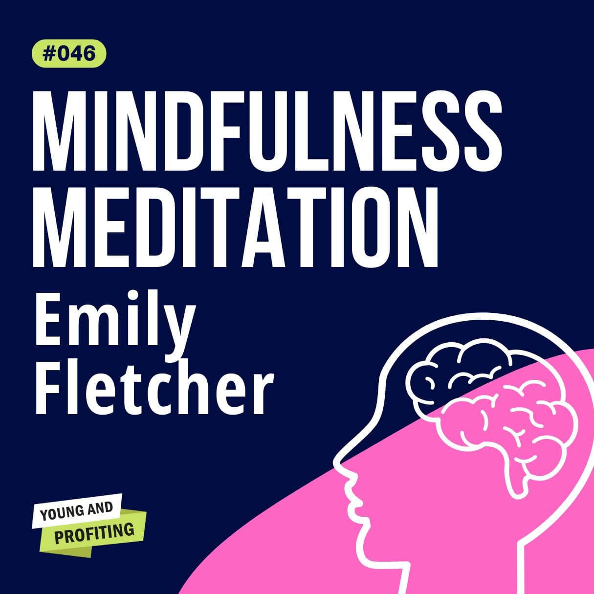 Emily Fletcher on Mindfulness, Meditation and Manifesting | Mental Health | YAPClassic artwork