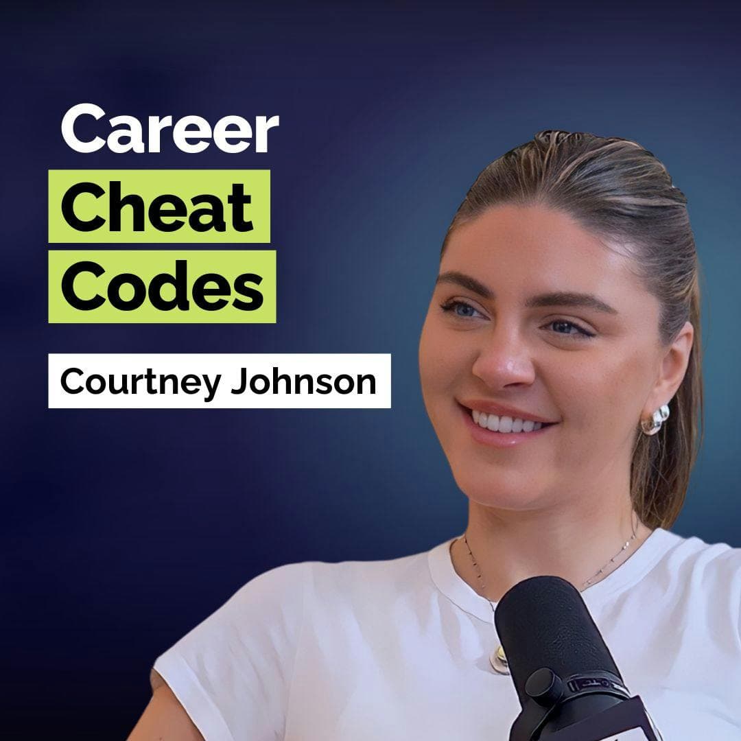 Courtney Johnson: Career Cheat Codes to Stand Out, Get Promoted, and Win at Work | Career | E395 artwork