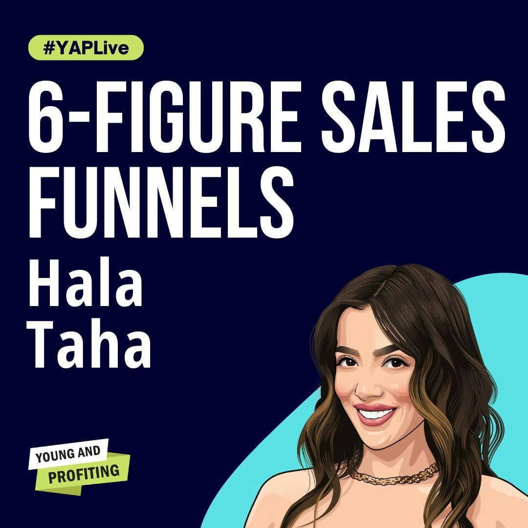 Hala Taha: Build a High-Converting Sales Funnel That Transforms Your Business | Sales | YAPLive artwork
