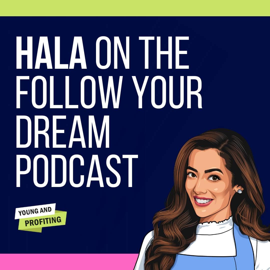 Hala Taha: Never Give Up On Your Dreams (Follow Your Dream Podcast) artwork