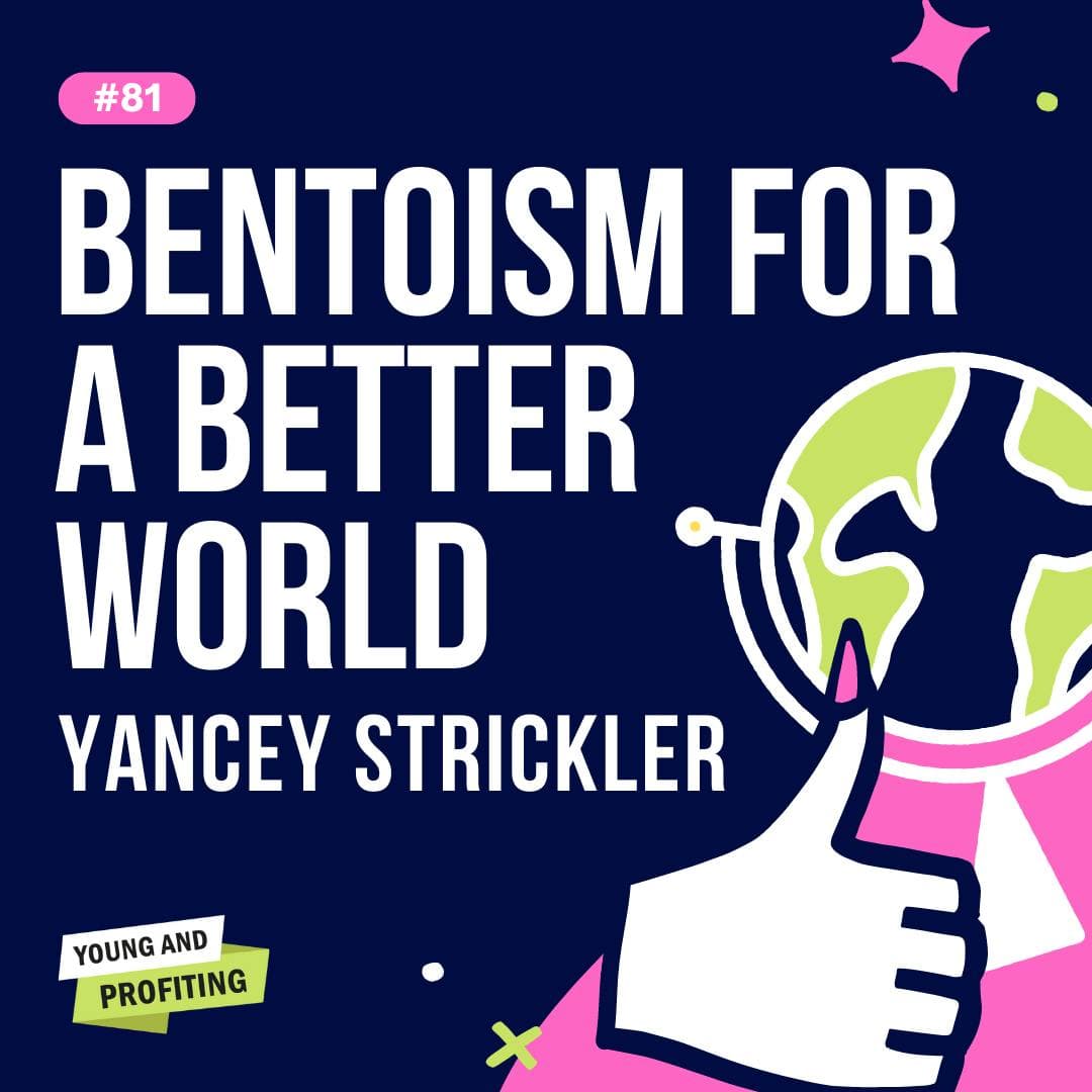 Using Bentoism For A Better World | Entrepreneurship | YAPClassic artwork