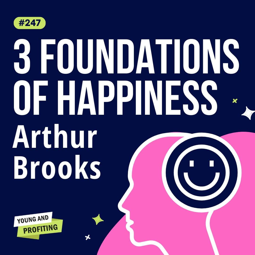 YAPClassic: Arthur Brooks, The Science of Happiness and Fulfillment | Human Behavior artwork