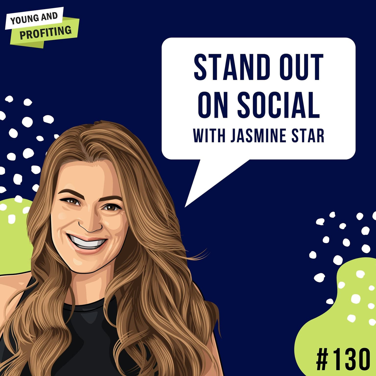 Jasmine Star: Stand Out On Social | E130 artwork