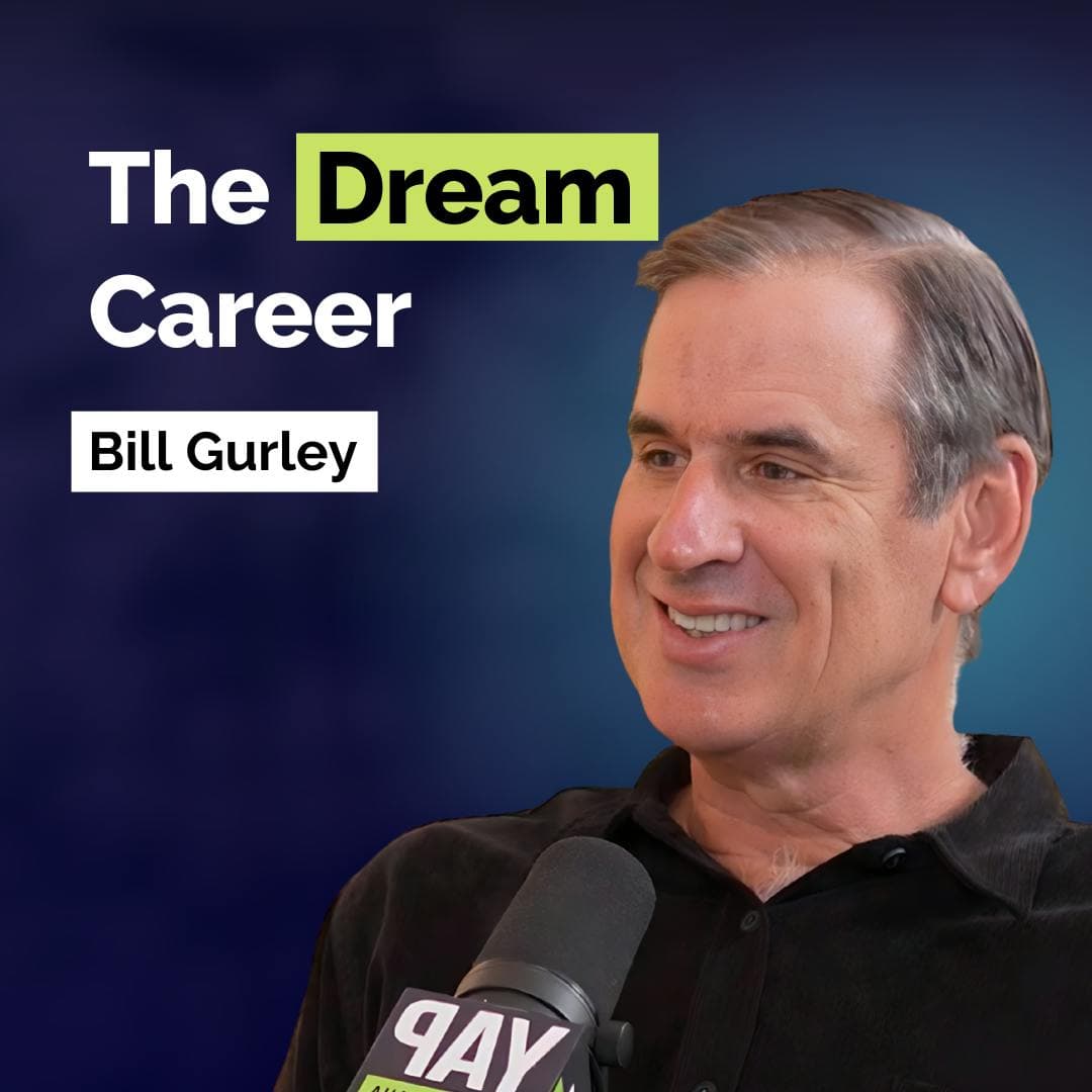 Bill Gurley: Break Free From Career Regret and Design Work You Love | Career | E387 artwork