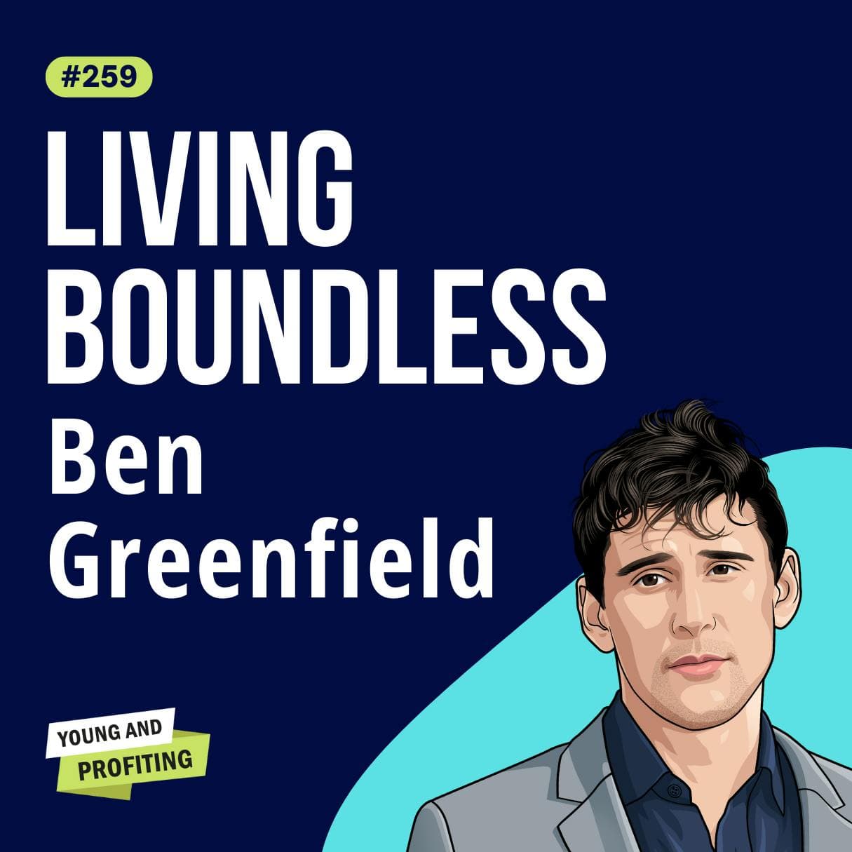 Ben Greenfield: Hustle Culture is Ruining Your Health and Happiness!! | Productivity E259 artwork