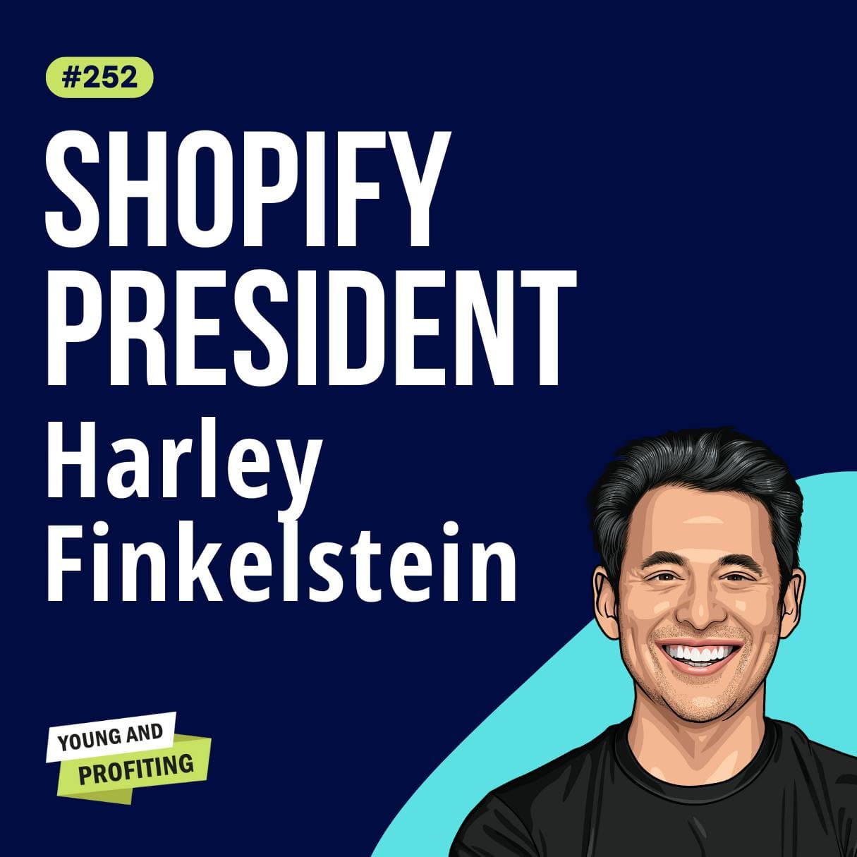 Harley Finkelstein: We Are Living in the Next Renaissance, How The Next Wave of Entrepreneurs Will Change the World as We Know It | Entrepreneurship E252 artwork