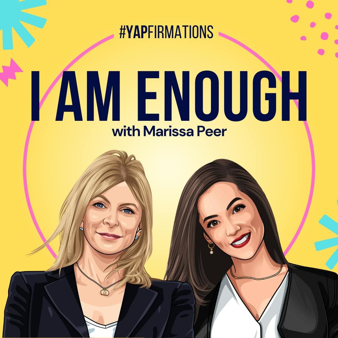YAPFirmations: I Am Enough with Marissa Peer artwork