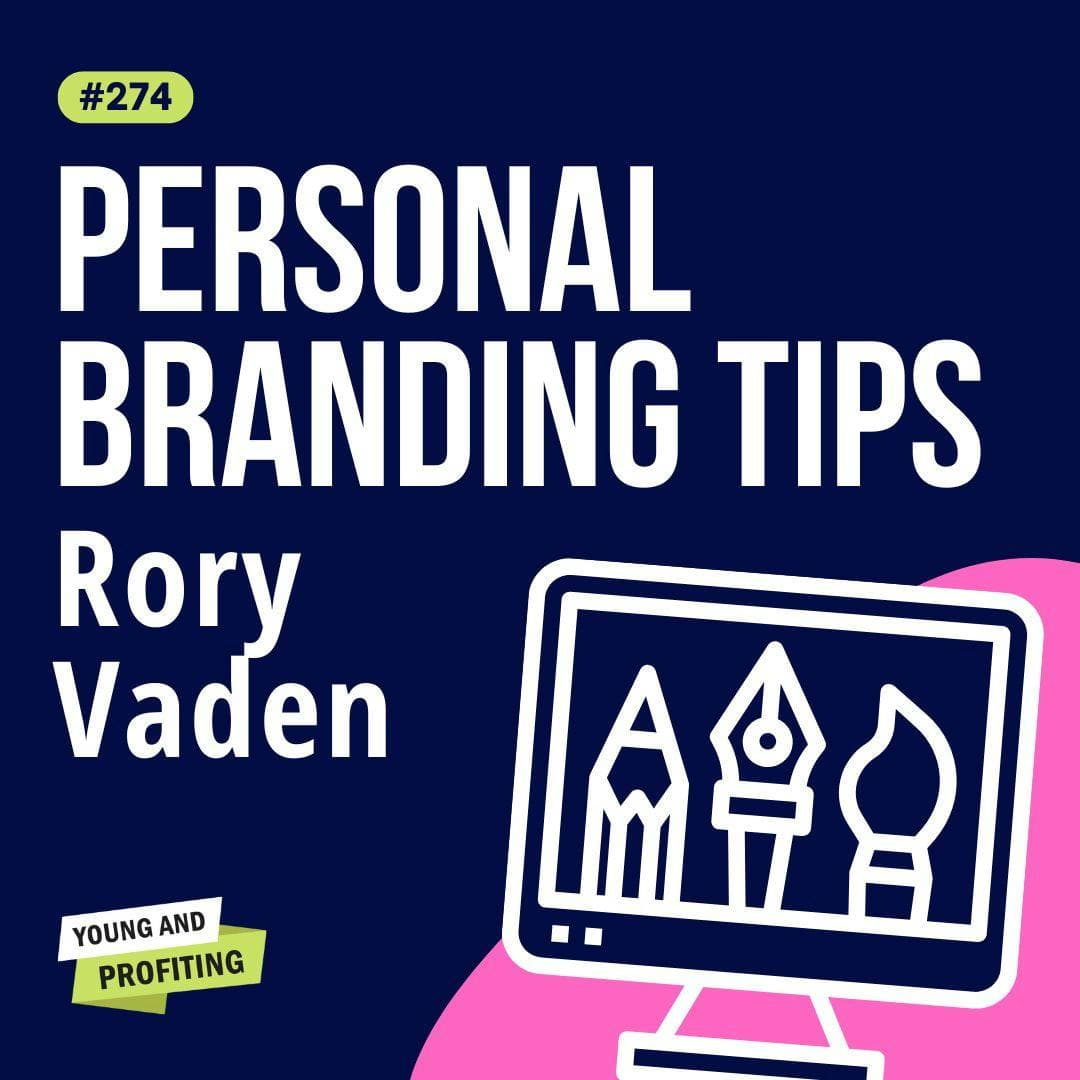 How Rory Vaden Helps Entrepreneurs Build Powerful Personal Brands | Entrepreneurship | YAPClassic artwork