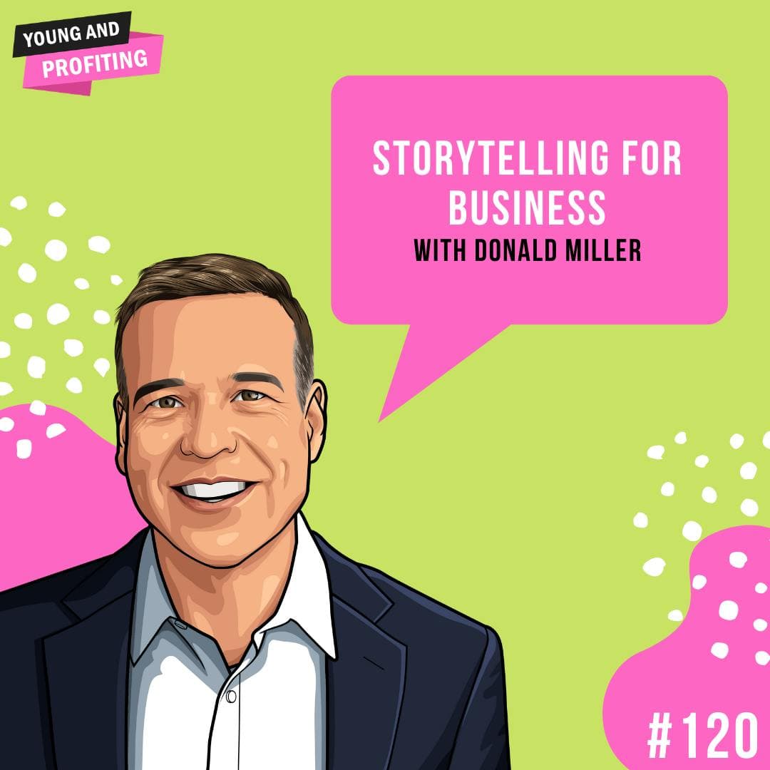 Donald Miller: Storytelling for Business | E120 artwork