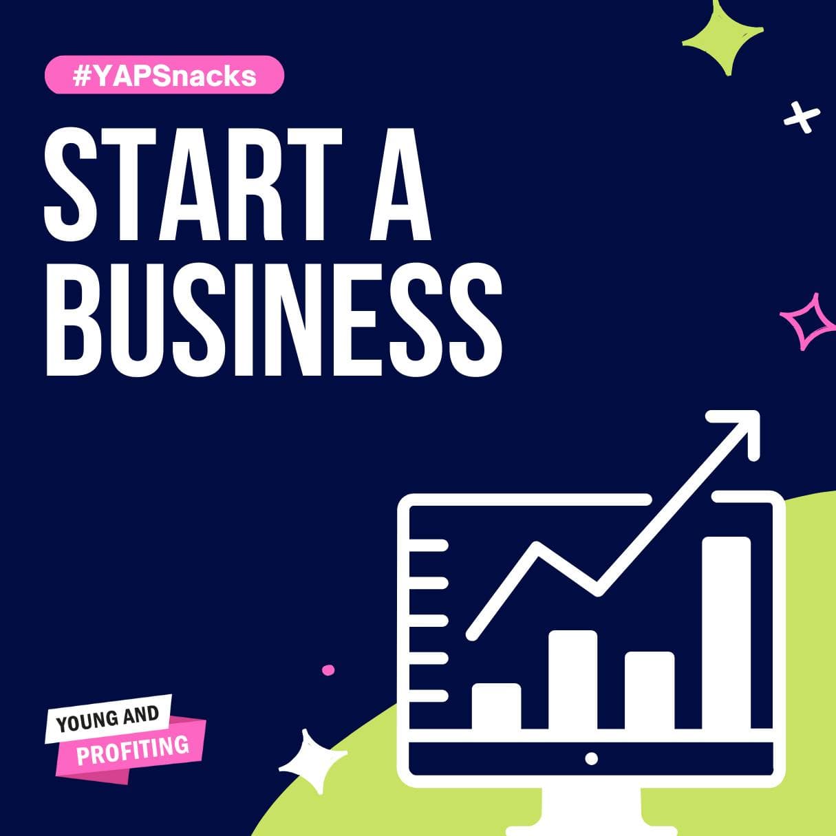 Starting A Business in 2023 | YAPSnacks | Part 1 artwork