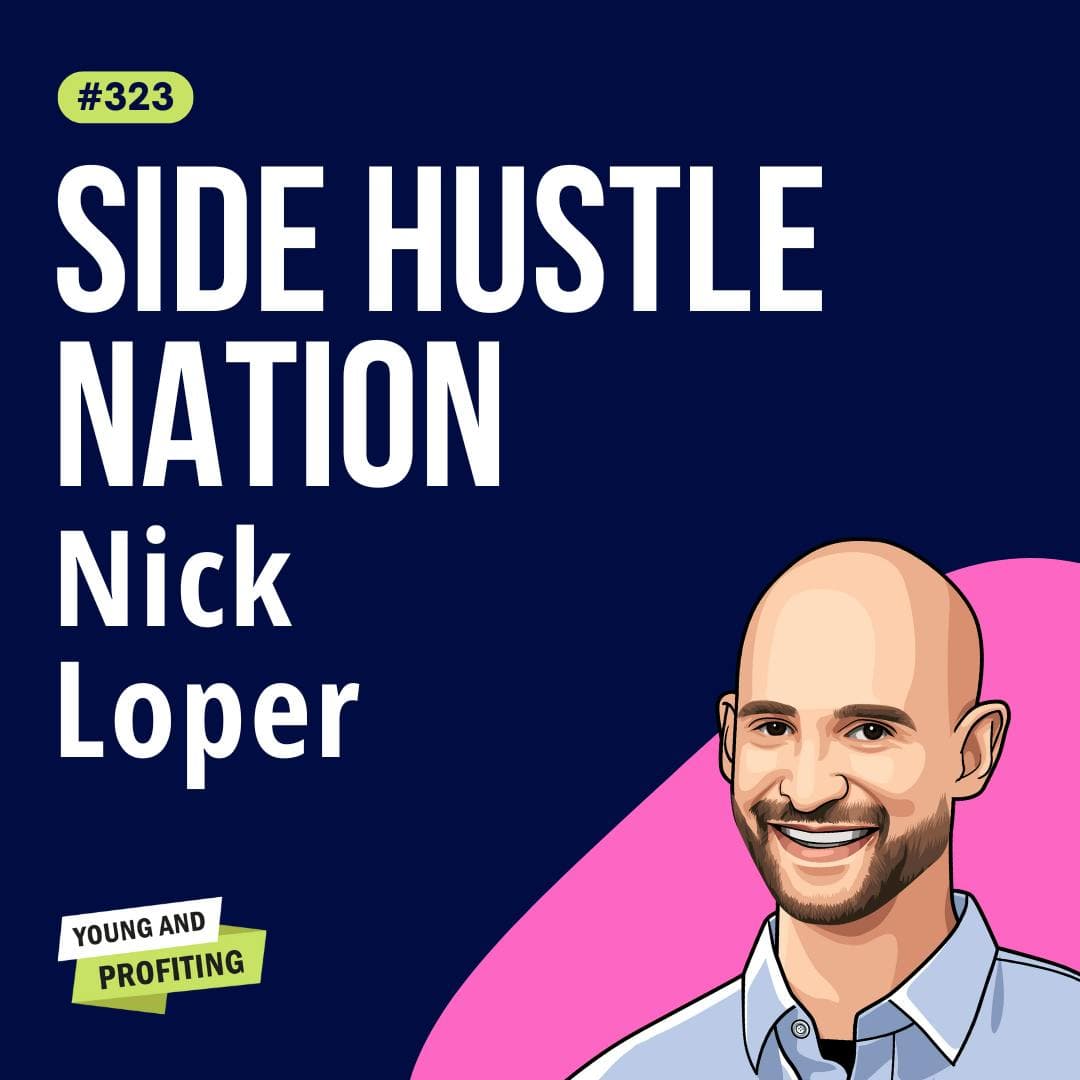 Nick Loper: Side Hustle Secrets Every Aspiring Entrepreneur Needs to Know | Entrepreneurship | E325 artwork