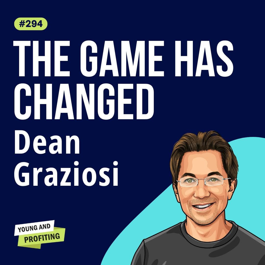 Dean Graziosi: It’s Never Been Easier to Turn Your Passion into Entrepreneurial Success | Artificial Intelligence E294 artwork
