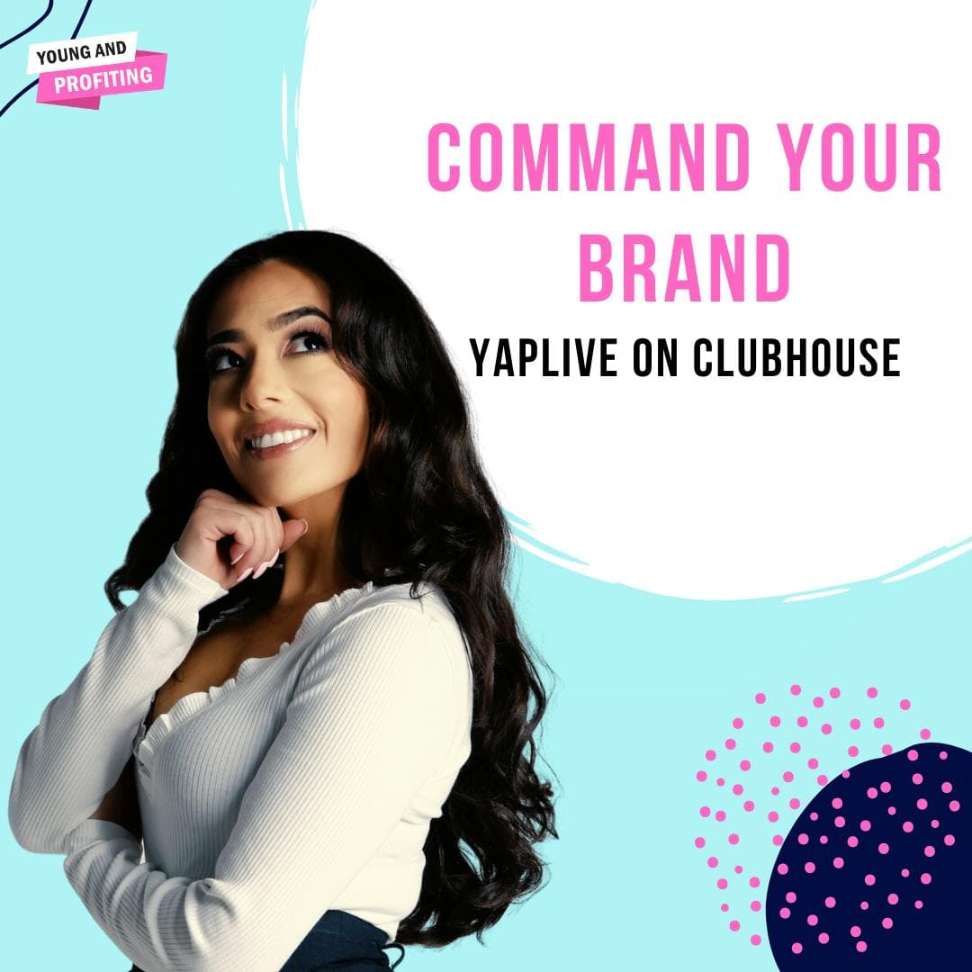 YAPLive: Command Your Brand Pilot Event on Clubhouse | Uncut Version artwork