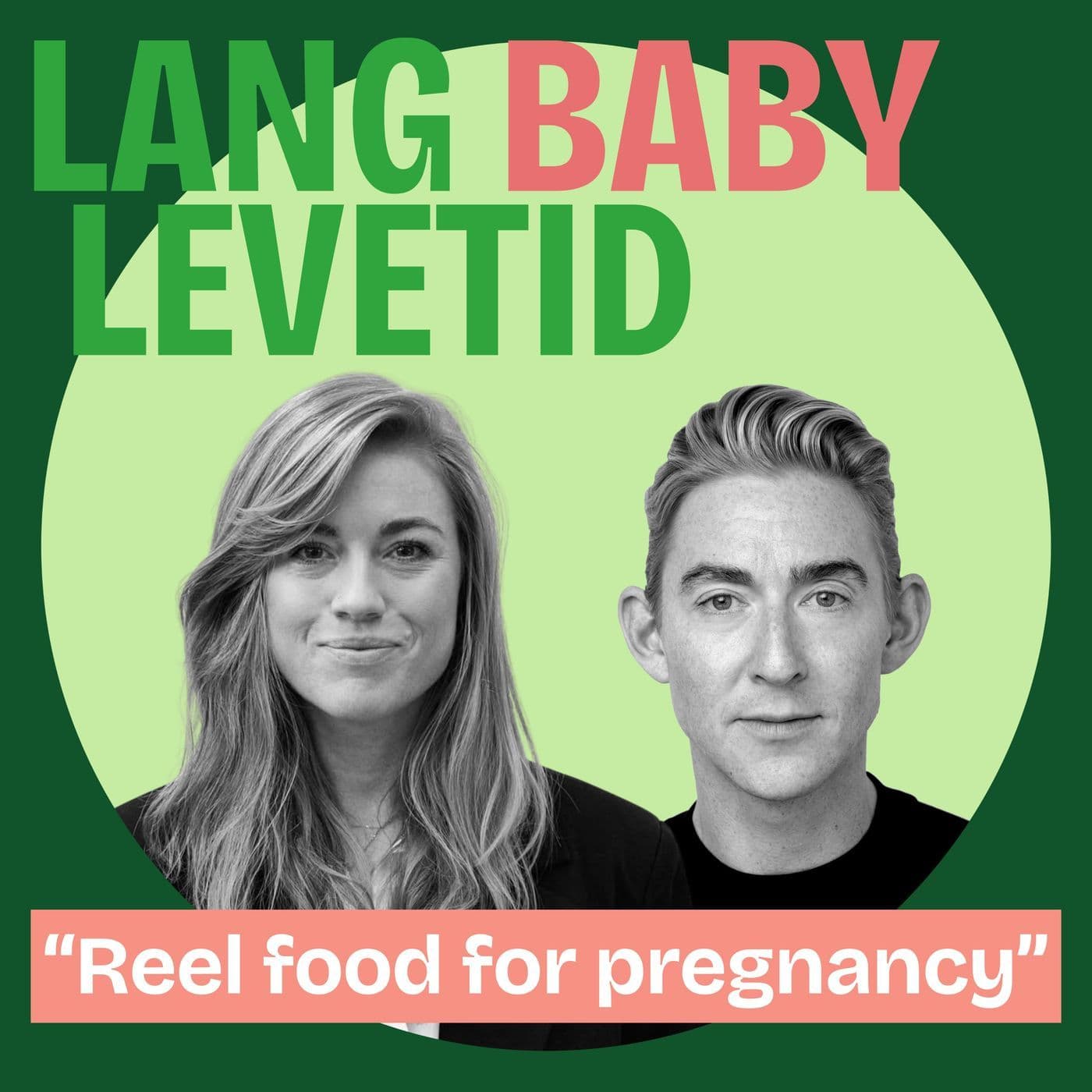 Lang Baby Levetid: Real food for pregnancy med Ninni Kjær artwork