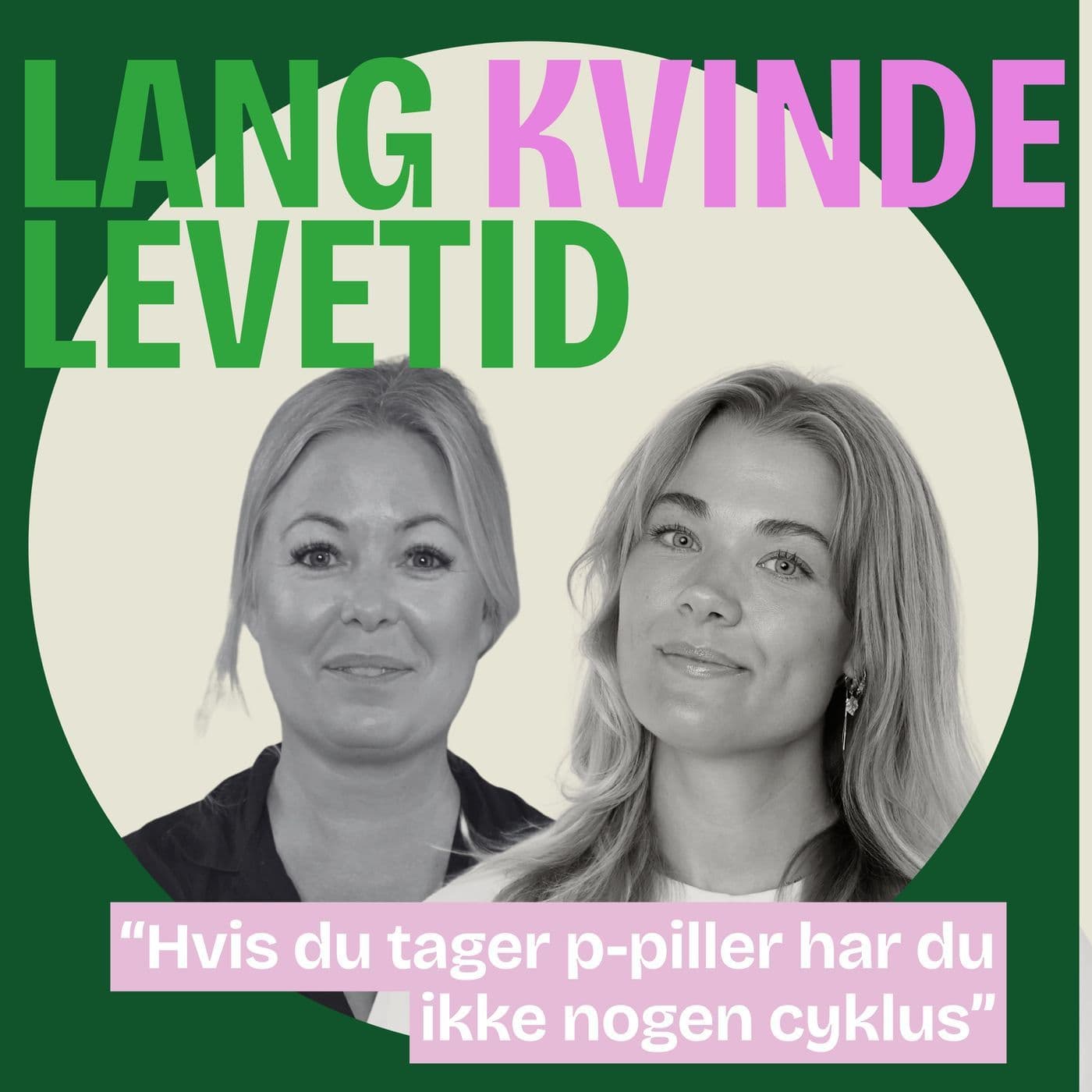 Lang Kvinde Levetid: Hvis du tager p-piller har du ikke nogen cyklus artwork