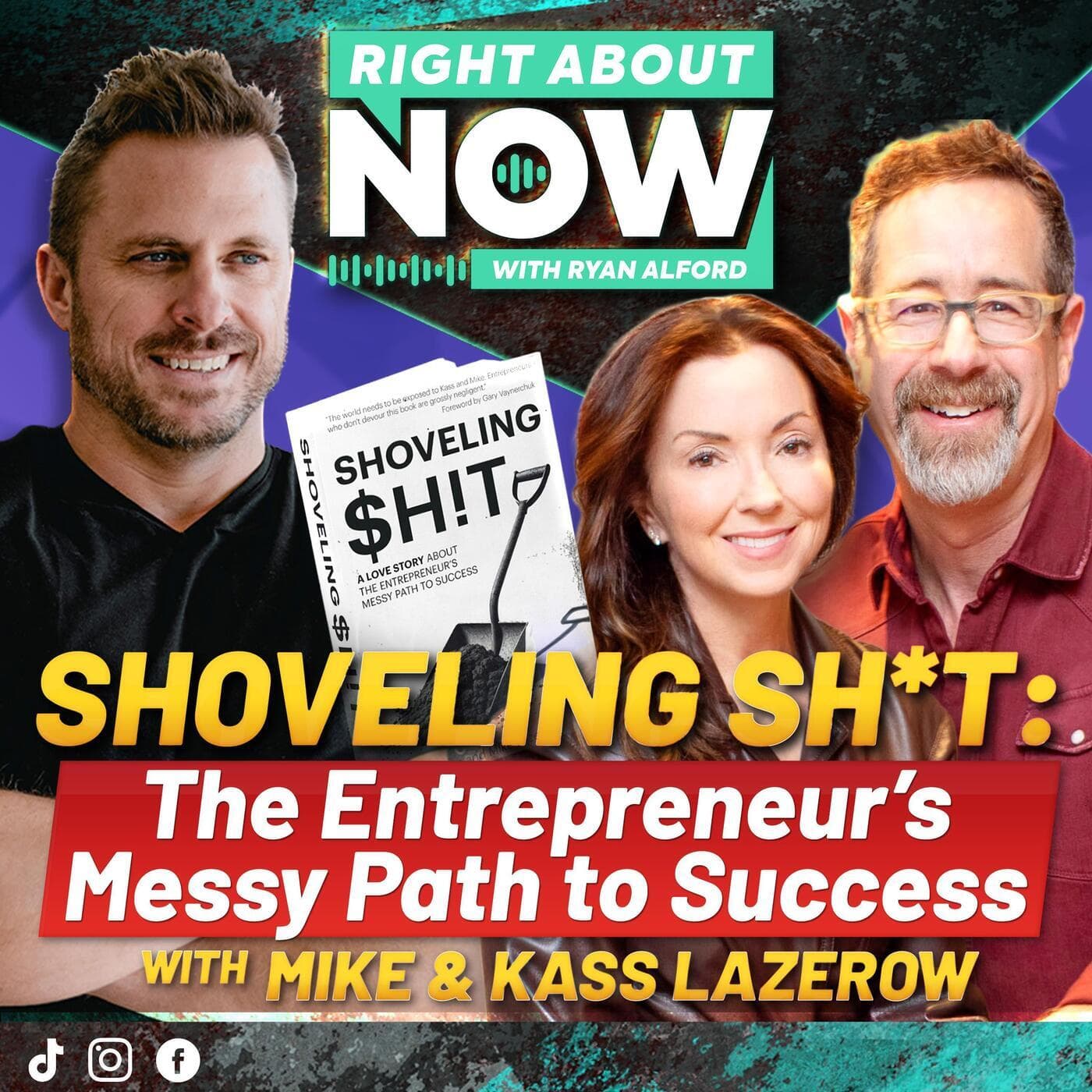 SHOVELING SH*T: The Entrepreneur's Messy Path to Success with Mike & Kass Lazerow artwork