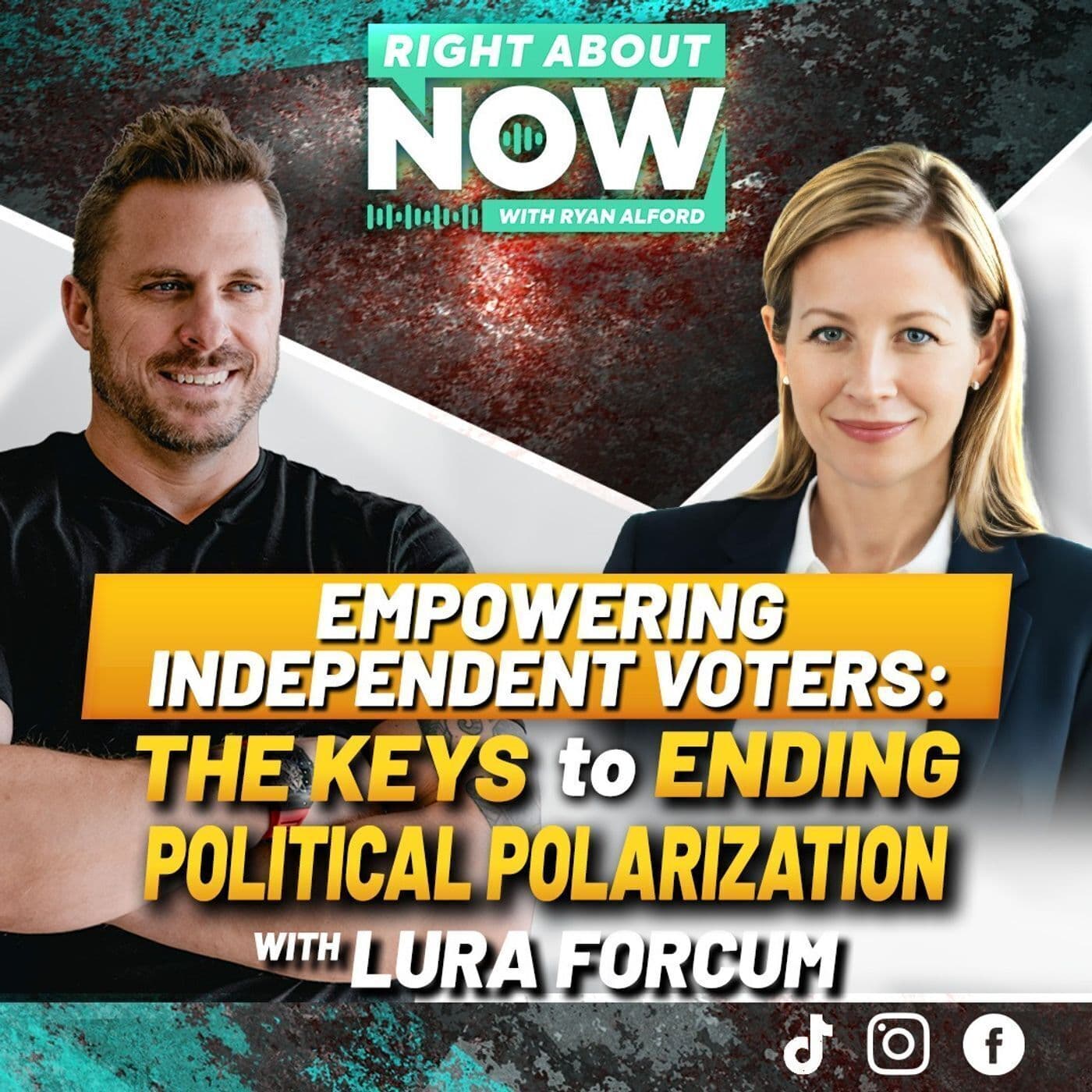 Empowering Independent Voters: The Keys to Ending Political Polarization with Lura Forcum artwork