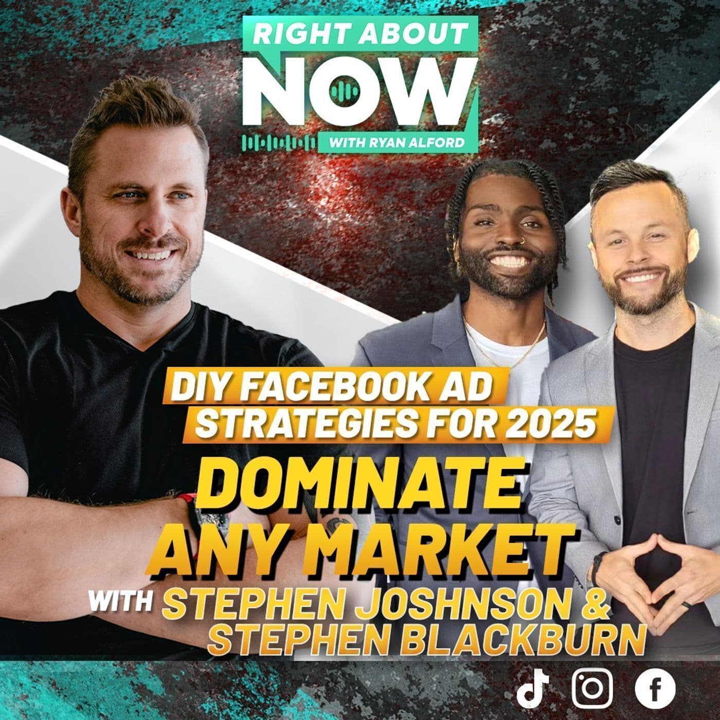 DIY Facebook Ad Strategies For 2025 Dominate Any Market with Stephen Johnson & Stephen Blackburn artwork