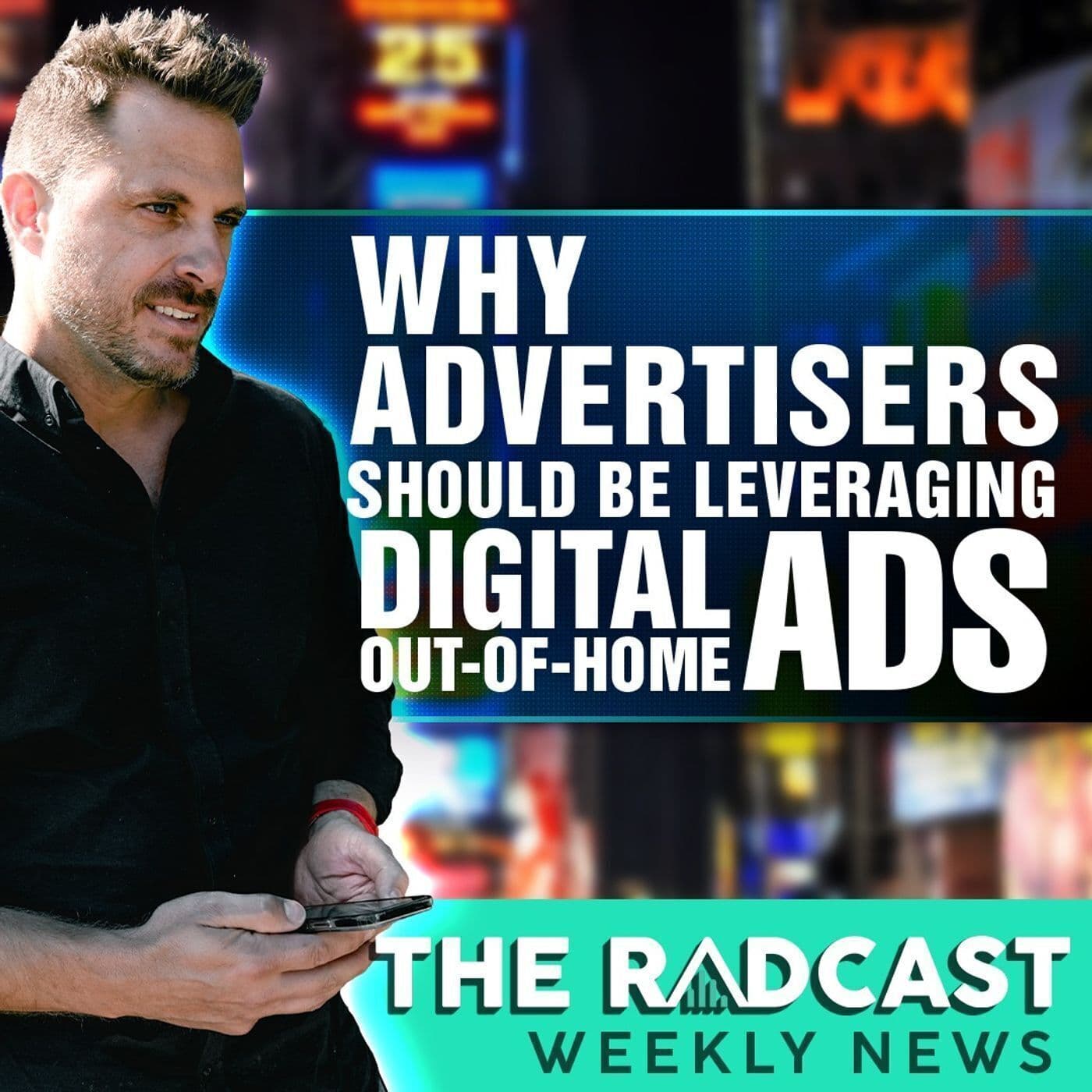 Why Advertisers Should Be Leveraging Digital Out-Of-Home Ads: Weekly Marketing News 11.18.22 artwork
