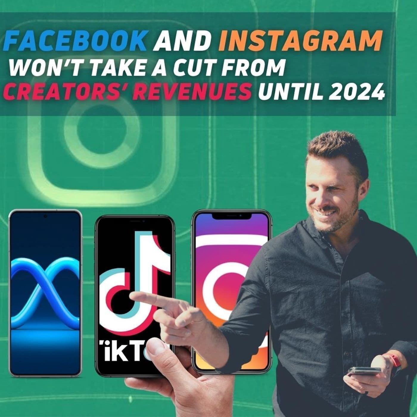 Weekly Marketing and Advertising News, June 24, 2022: Facebook and Instagram Won't Take a Cut from Creator's Revenue Until 2024! artwork
