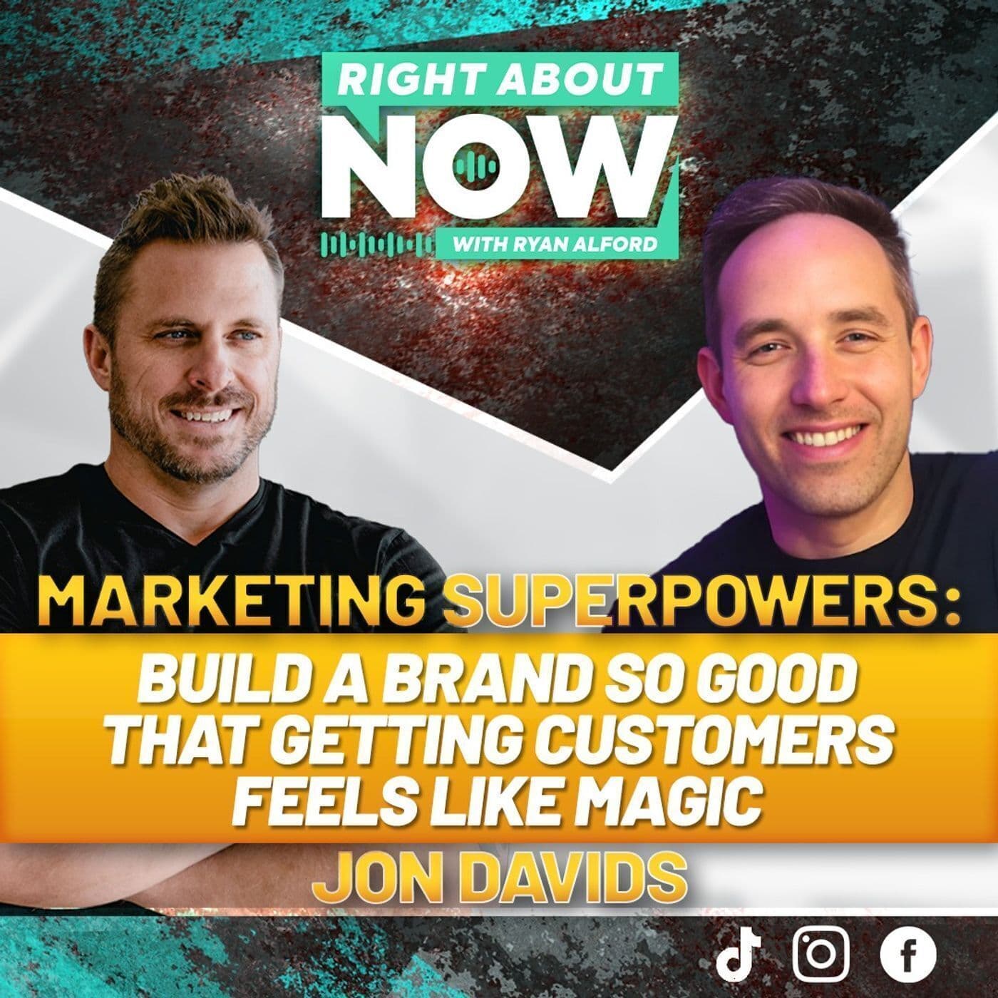 Marketing Superpowers: Build A Brand So Good That Getting Customers Feels Like Magic | Jon Davids artwork