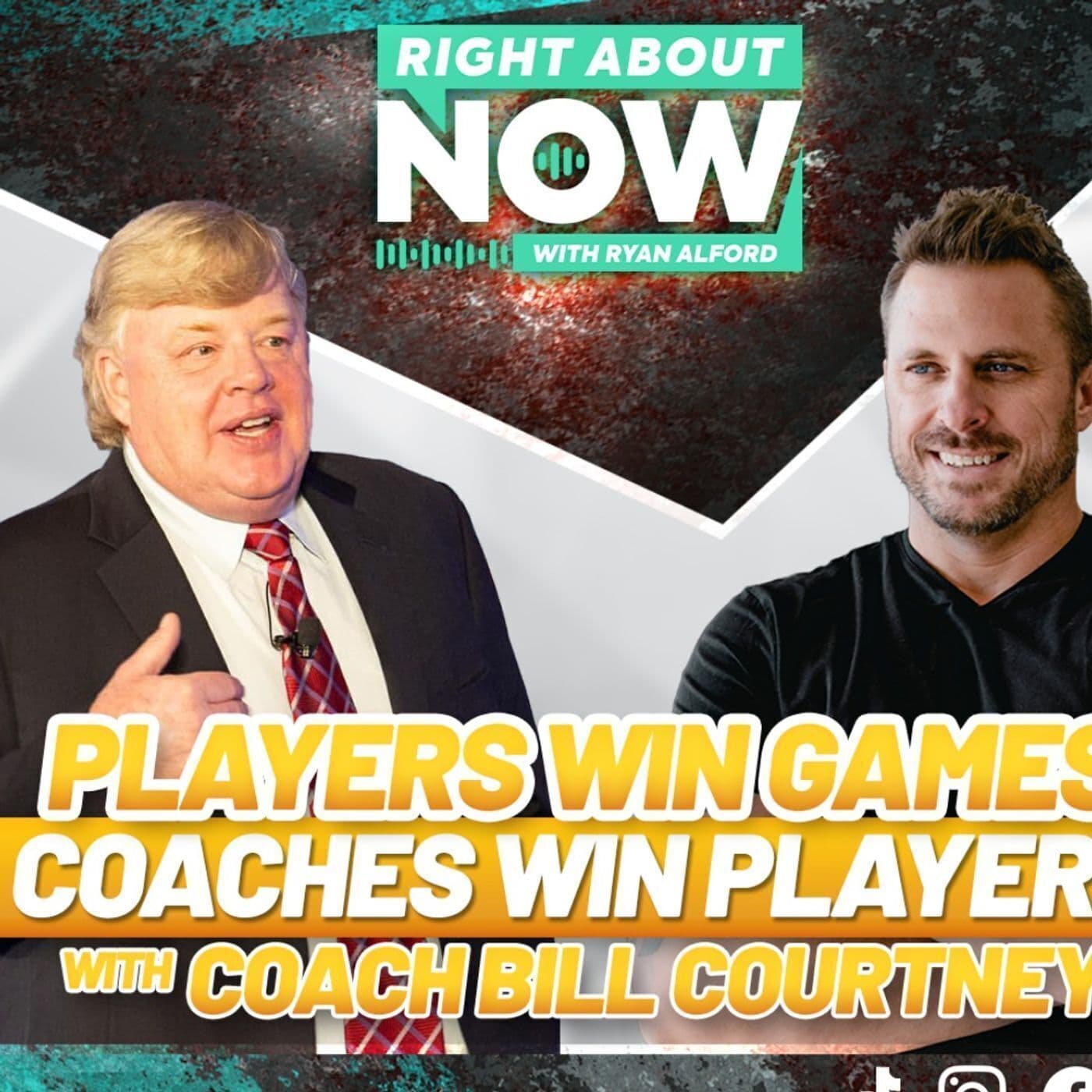 Players Win Games Coaches Win Players with Coach Bill Courtney artwork