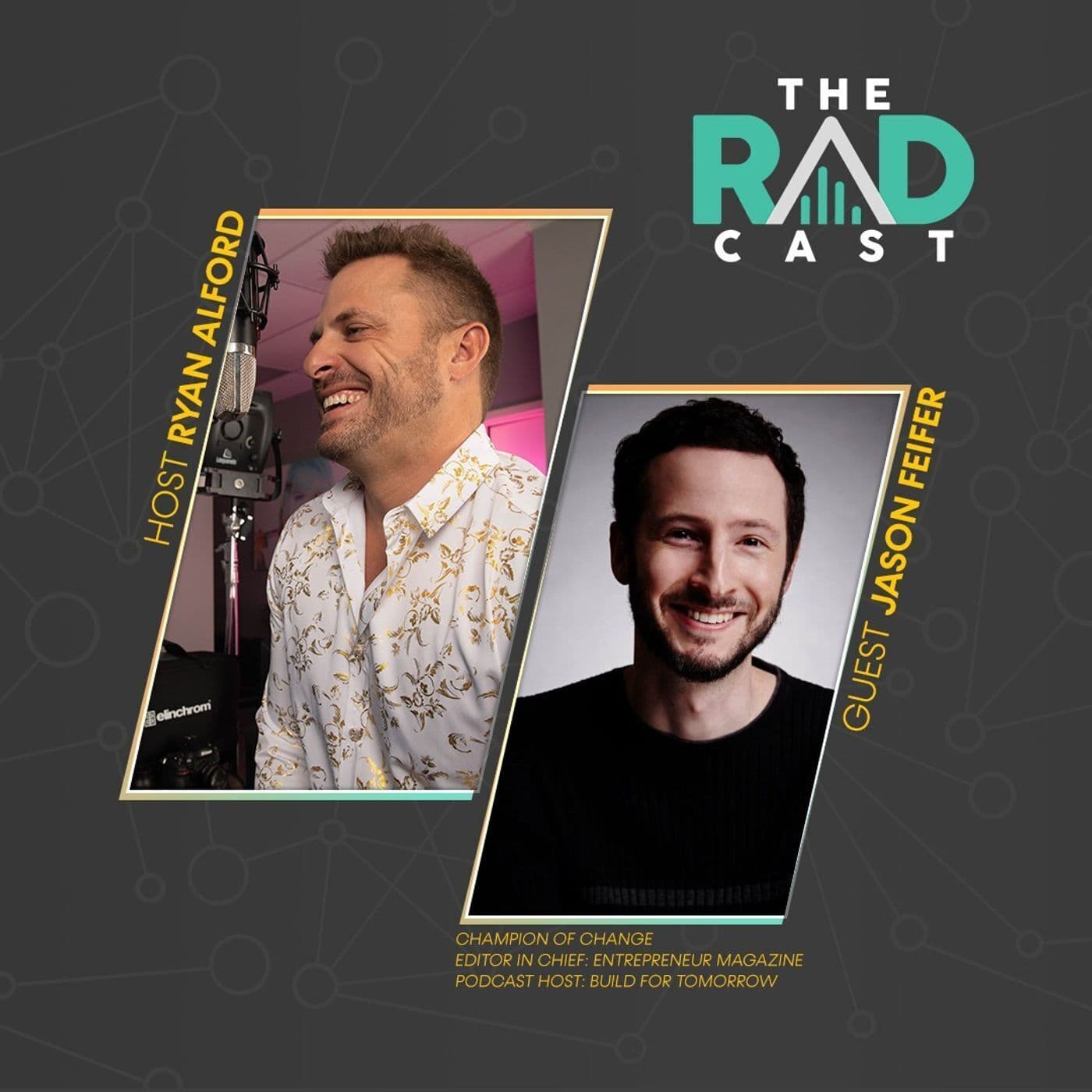 Jason Feifer - Champion of change. Editor in chief: Entrepreneur magazine. Podcast host: Build For Tomorrow artwork