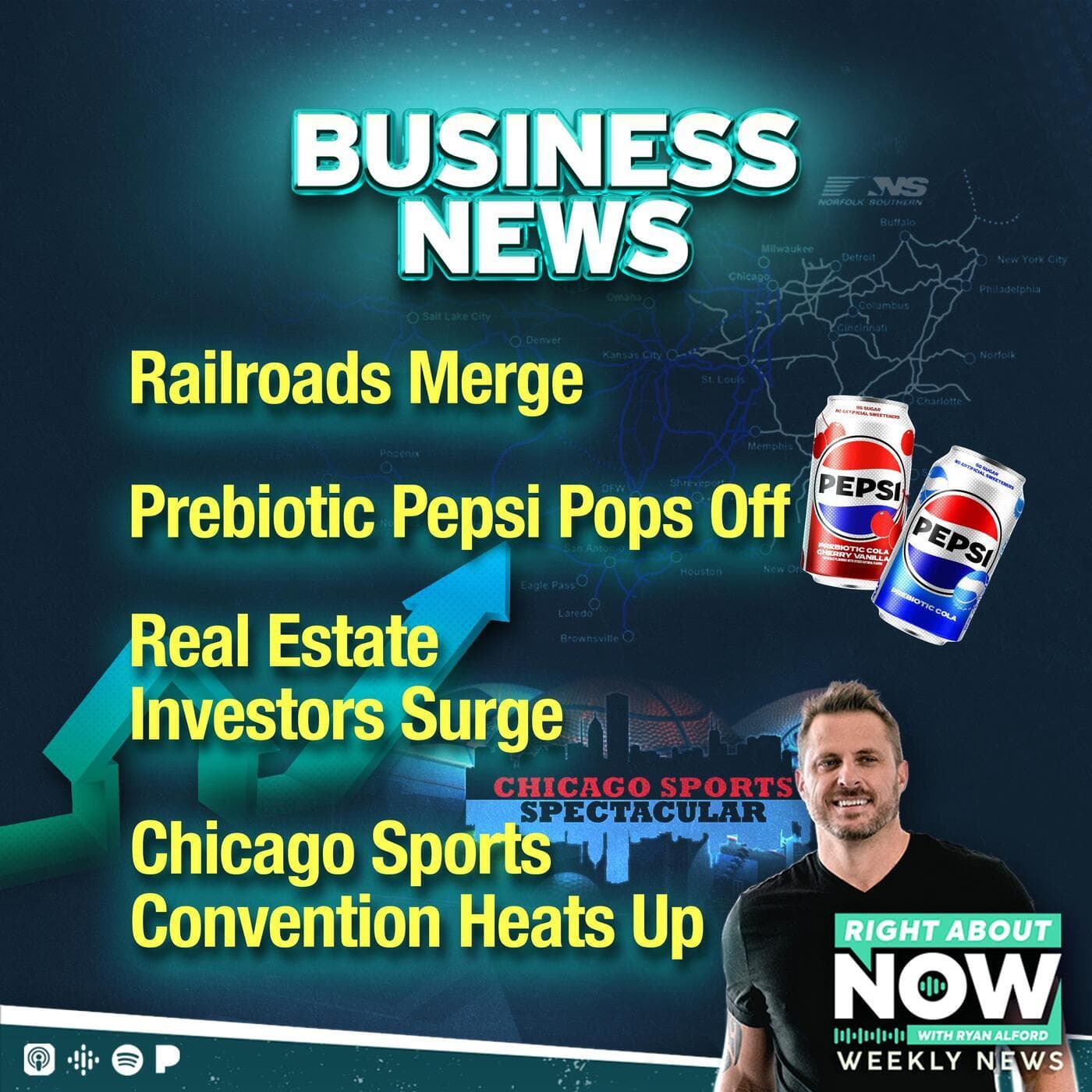 Business News: Railroads Merge, Prebiotic Pepsi Pops Off, Real Estate Investors Surge, and Chicago's Sports Collectors Convention Heats Up artwork