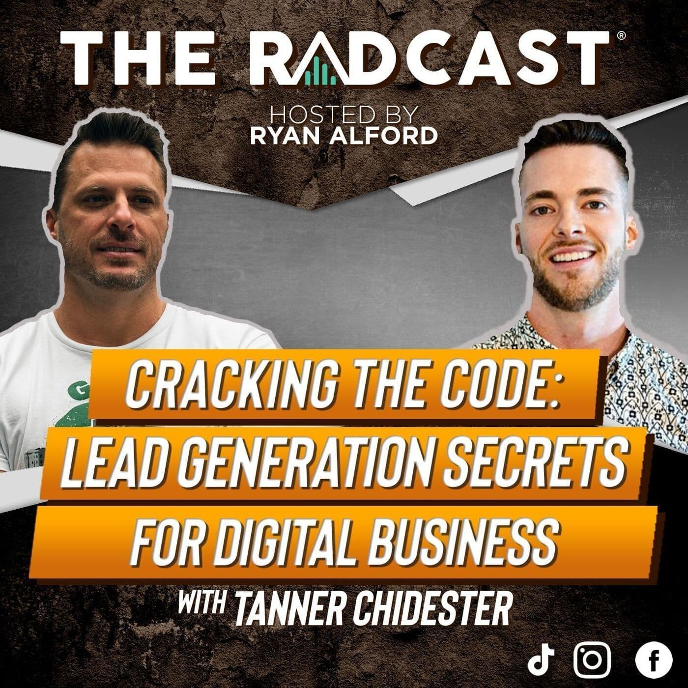 Cracking the Code: Lead Generation Secrets for Digital Business with Tanner Chidester artwork