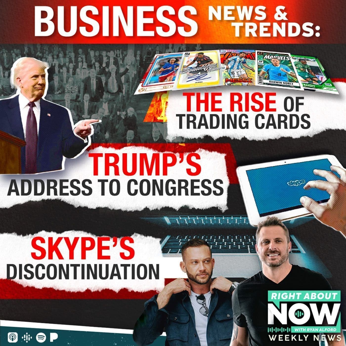 BUSINESS NEWS & TRENDS: The Rise of Trading Cards - Trump's address to Congress - Skype's Discontinuation artwork
