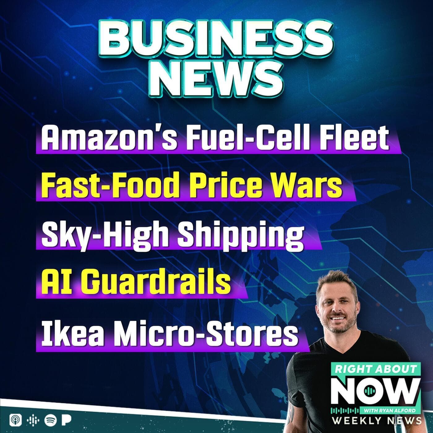 Business News: Amazon’s Fuel-Cell Fleet, Fast-Food Price Wars, Sky-High Shipping, AI Guardrails, and Ikea Micro-Stores artwork