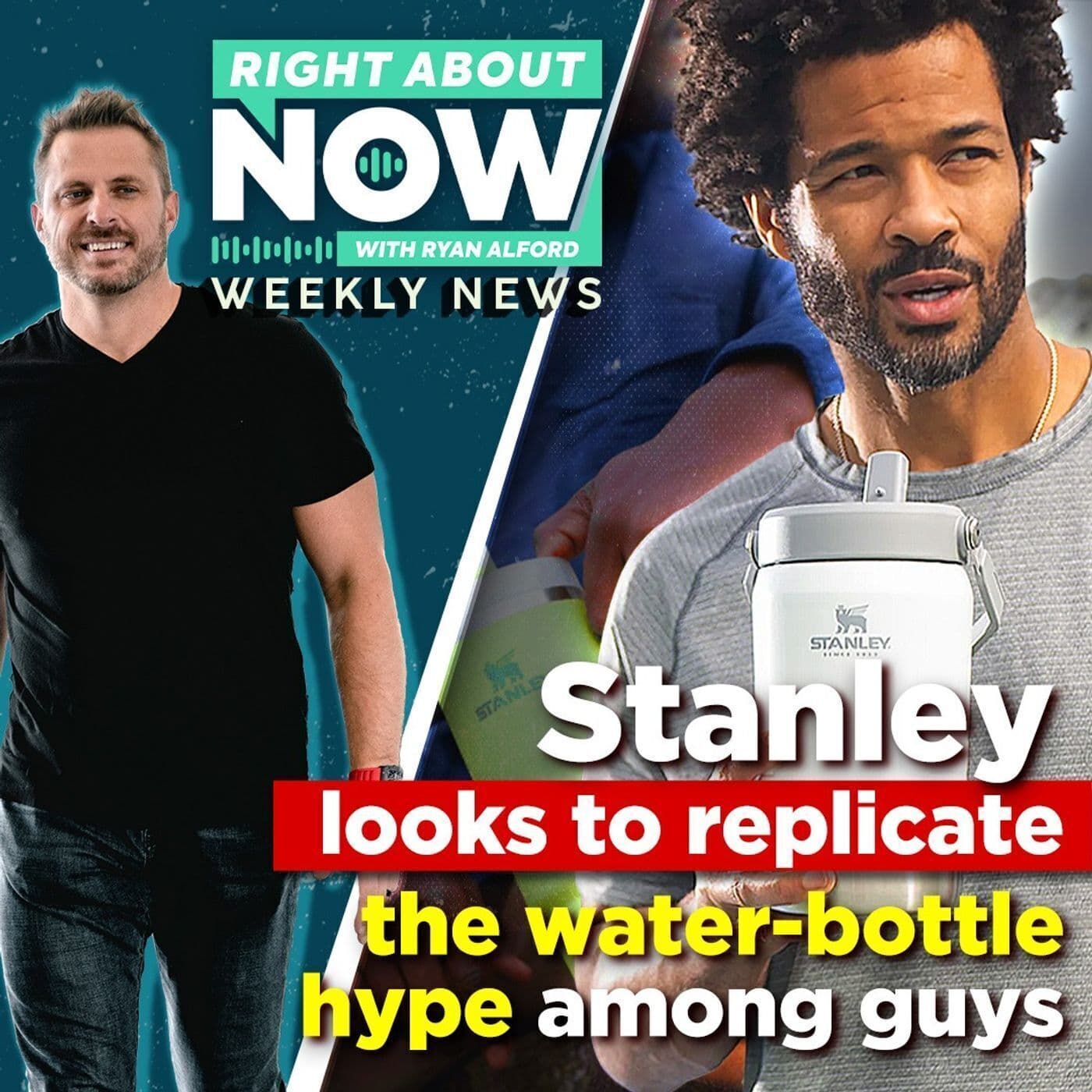 The Week of March 22, 2024 | Stanley Looks to Replicate the Water-Bottle Hype Among Guys artwork