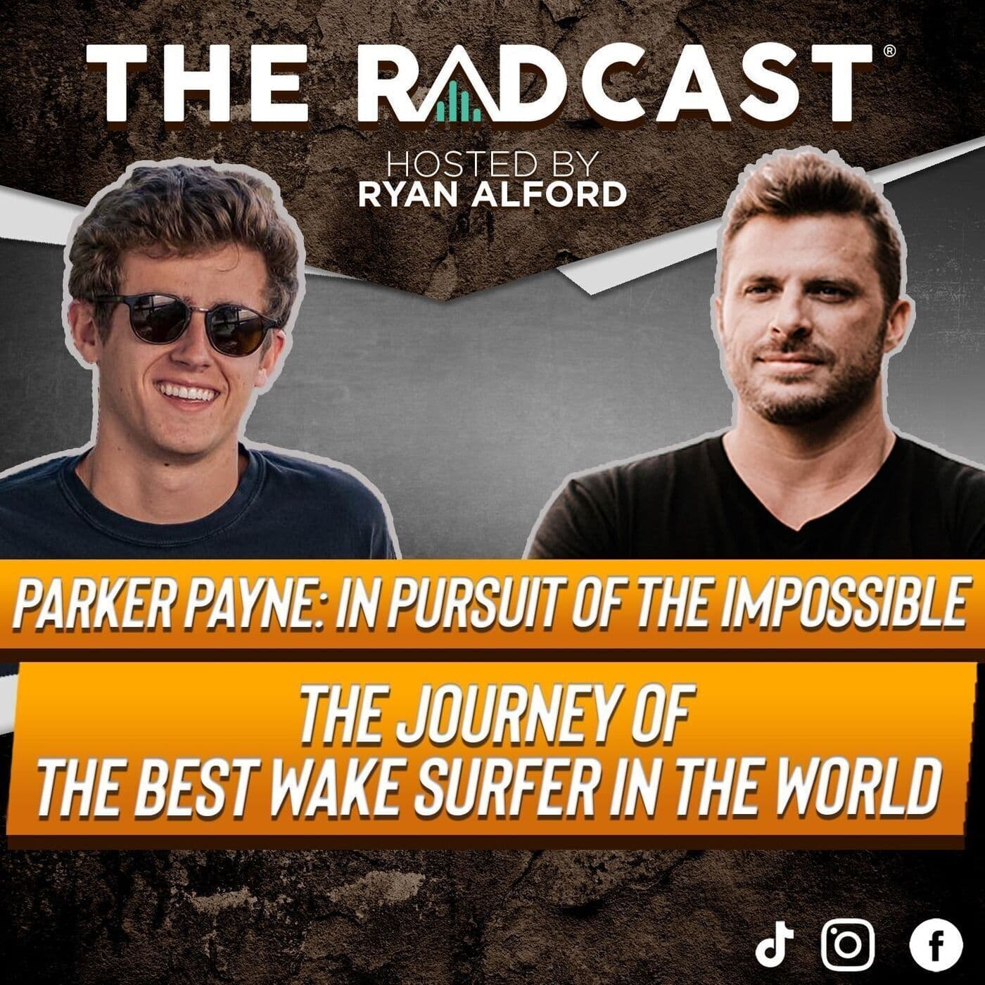 Parker Payne: In Pursuit of the Impossible - The Journey of the Best Wake Surfer in the World artwork