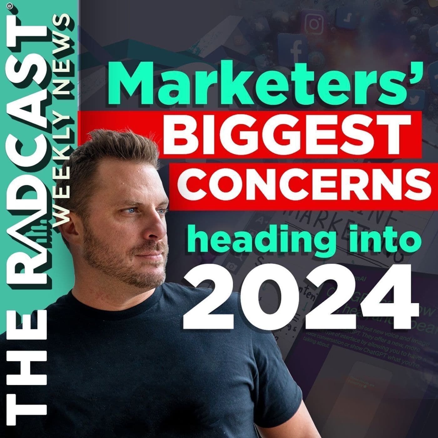 The Week of January 5, 2024 Marketing and Business News: Marketers’ Biggest Concerns Heading Into 2024 artwork