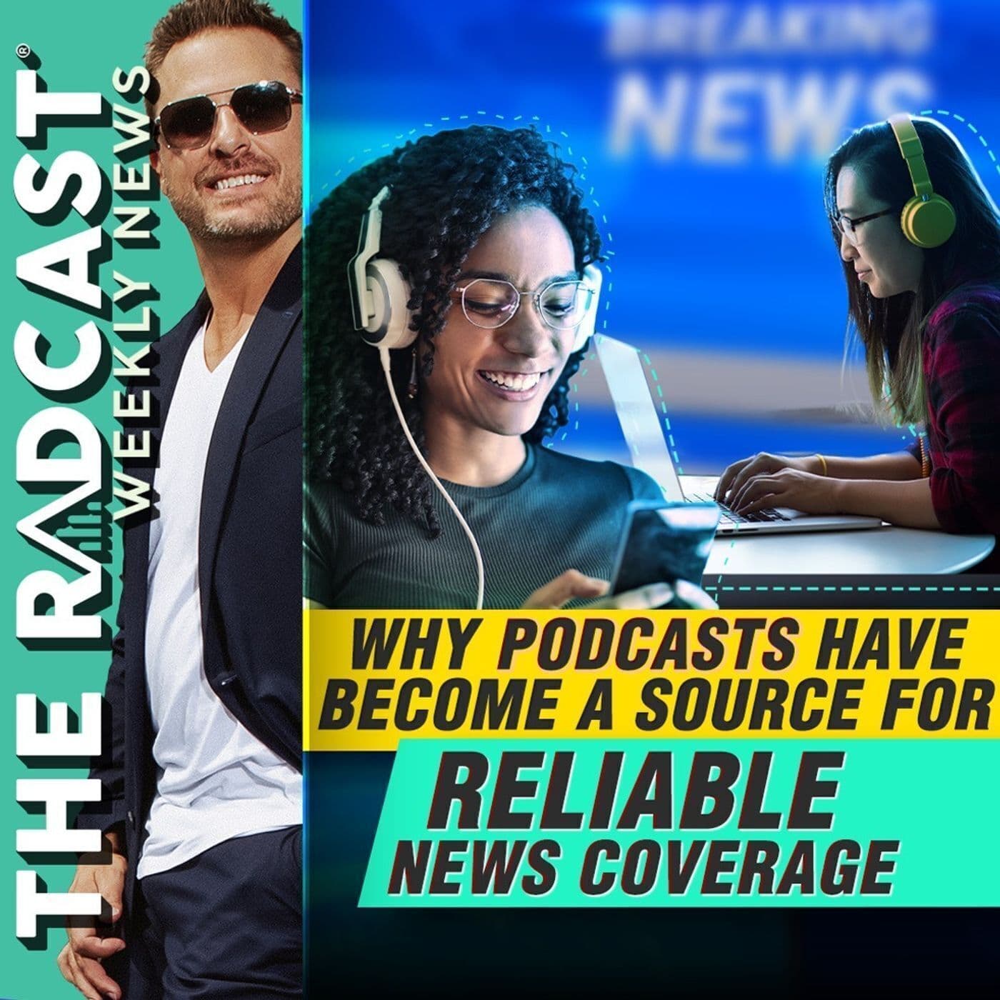 The Week of August 11, 2023 Marketing and Business News: Why Podcasts Become A Source For Reliable News Coverage artwork