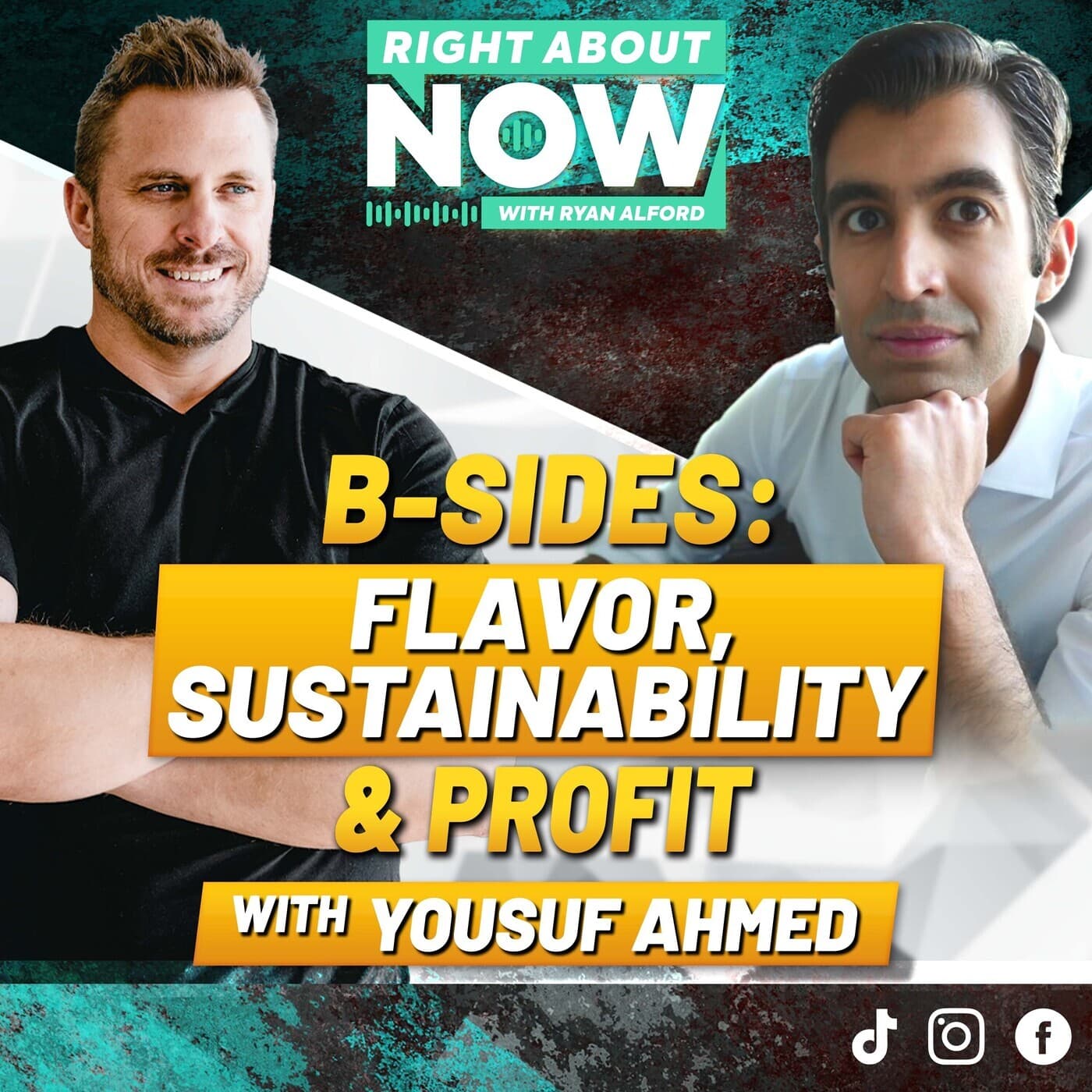 B-Sides: Flavor, Sustainability & Profit with Yousuf Ahmed artwork