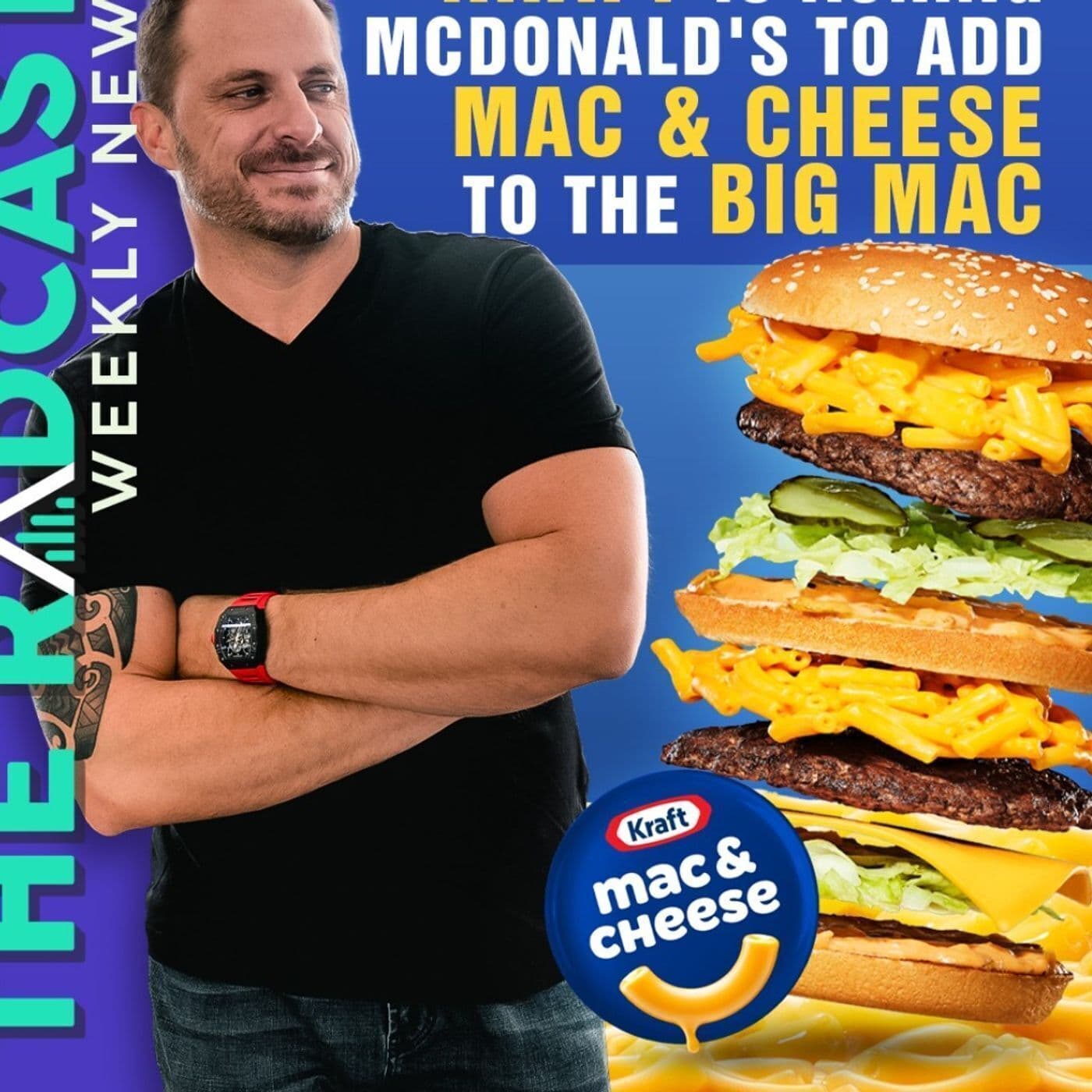Kraft wants McDonalds to Add Mac & Cheese to the Big Mac!: Weekly Marketing News 10.14.22 artwork