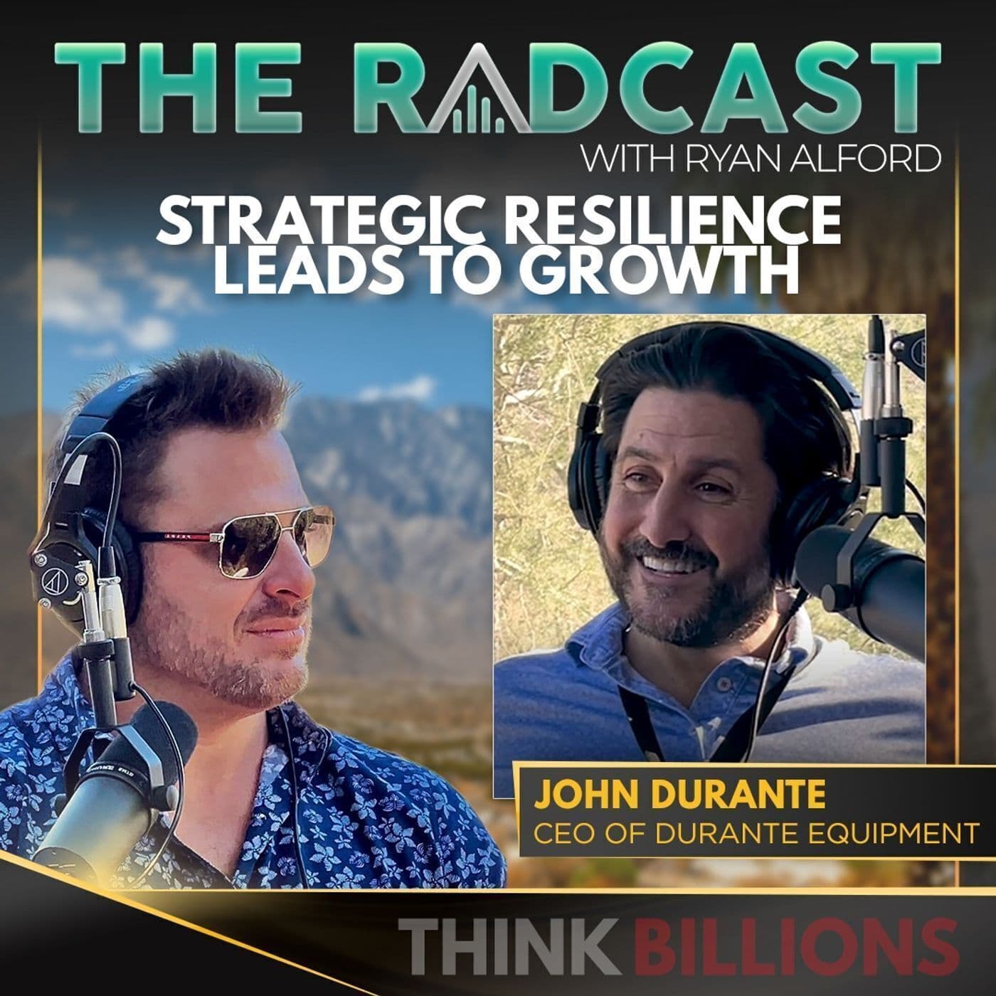 Strategic Resilience Leads to Growth with John Durante - a Think Billions Experience Guest artwork