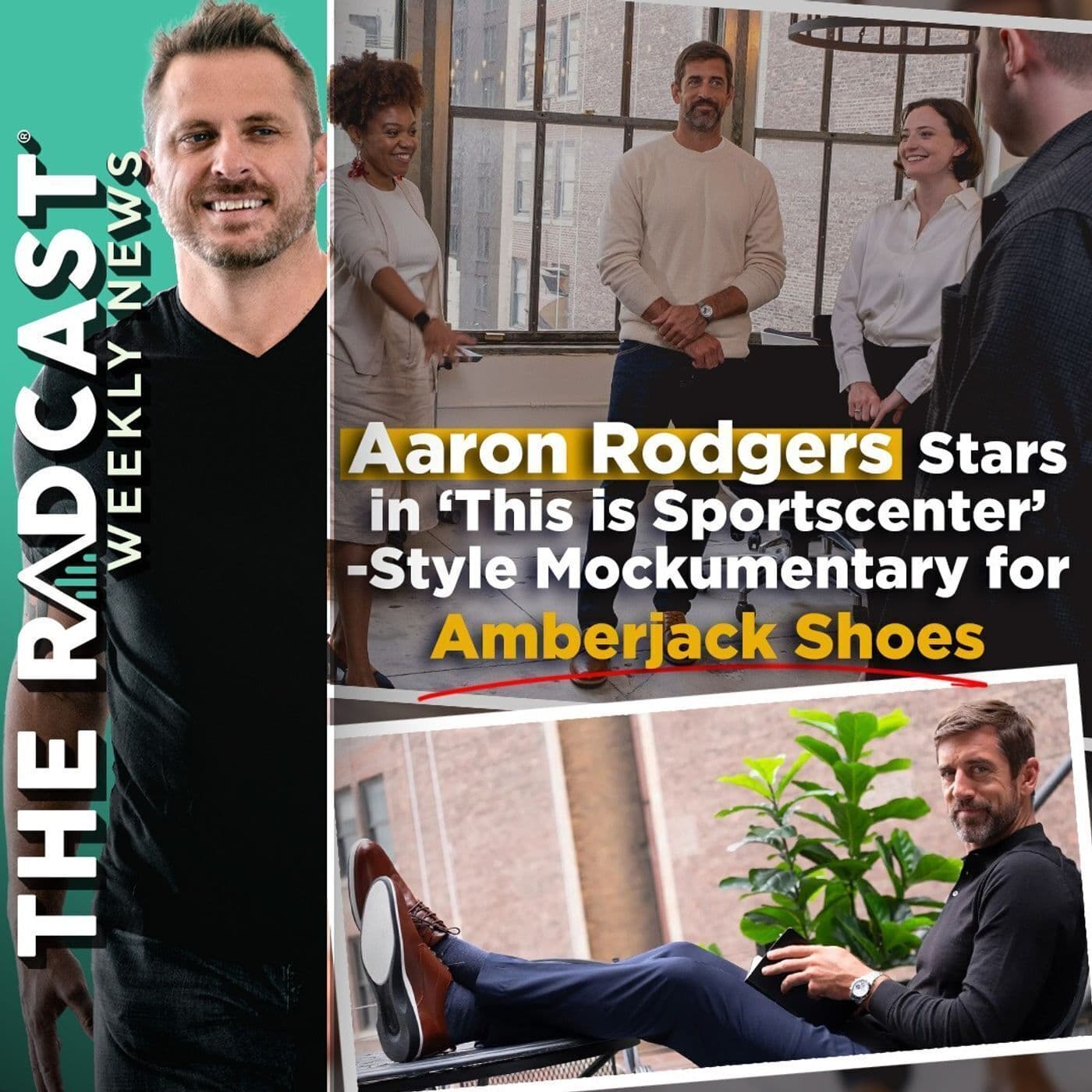 The Week of September 15, 2023 Marketing and Business News: Aaron Rodgers Stars in ‘This is Sportscenter’- Style Office Mockumentary for Amberjack Shoes artwork