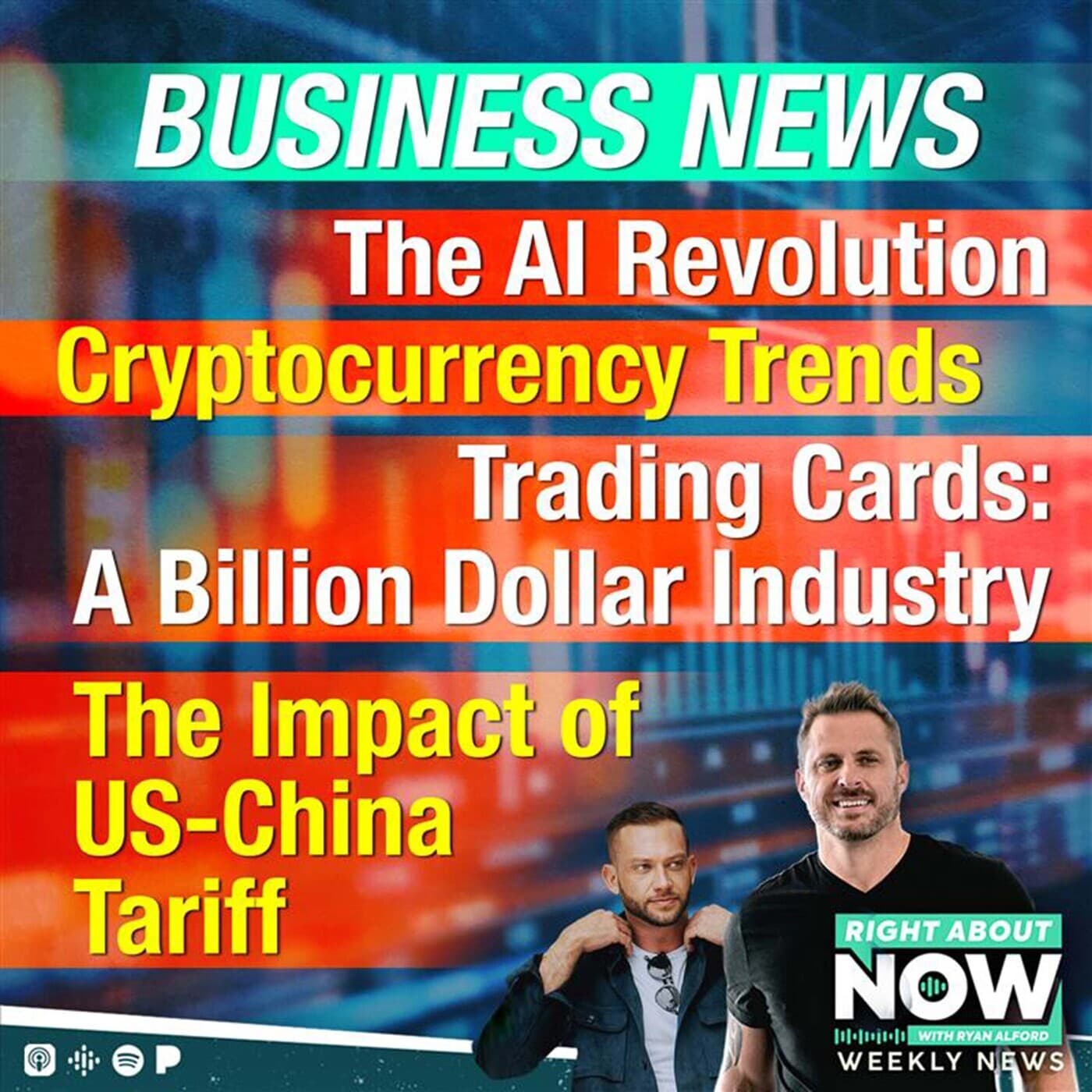 The AI Revolution - Cryptocurrency Trends - Trading Cards: A Billion Dollar Industry - The Impact of US-China Tariff artwork