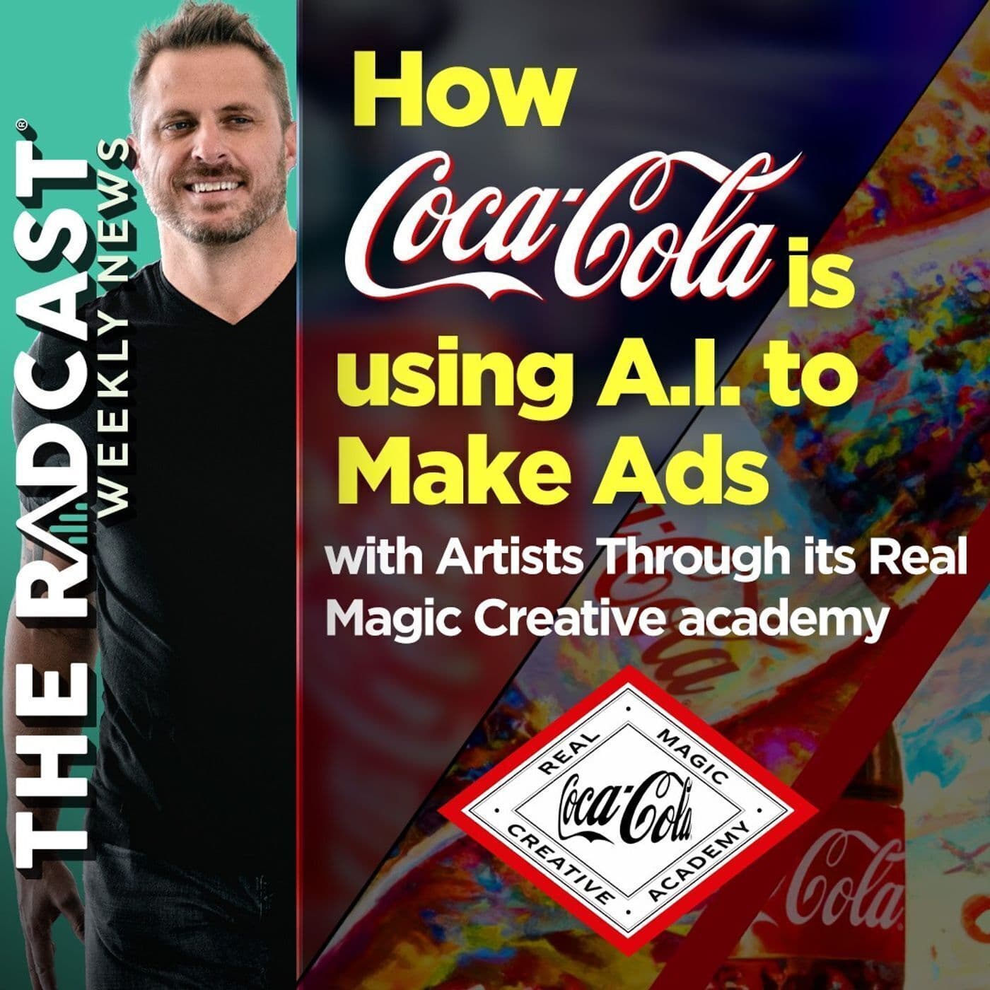 The Week of August 25, 2023 Marketing and Business News: How Coke is Using AI to Make Ads with Artists Through its Real Magic Creative Academy artwork