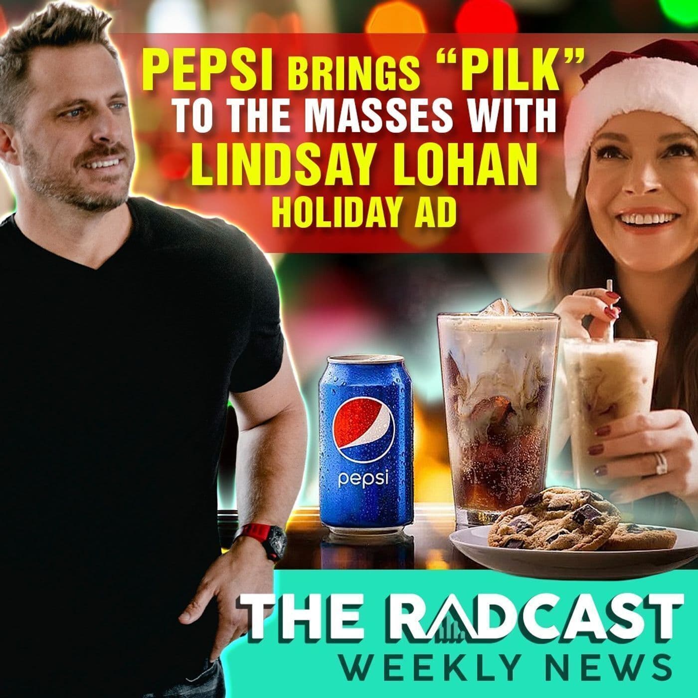 Pepsi Brings "Pilk" to the Masses with Lindsay Lohan Holiday Ad: Weekly News 12.10.22 artwork