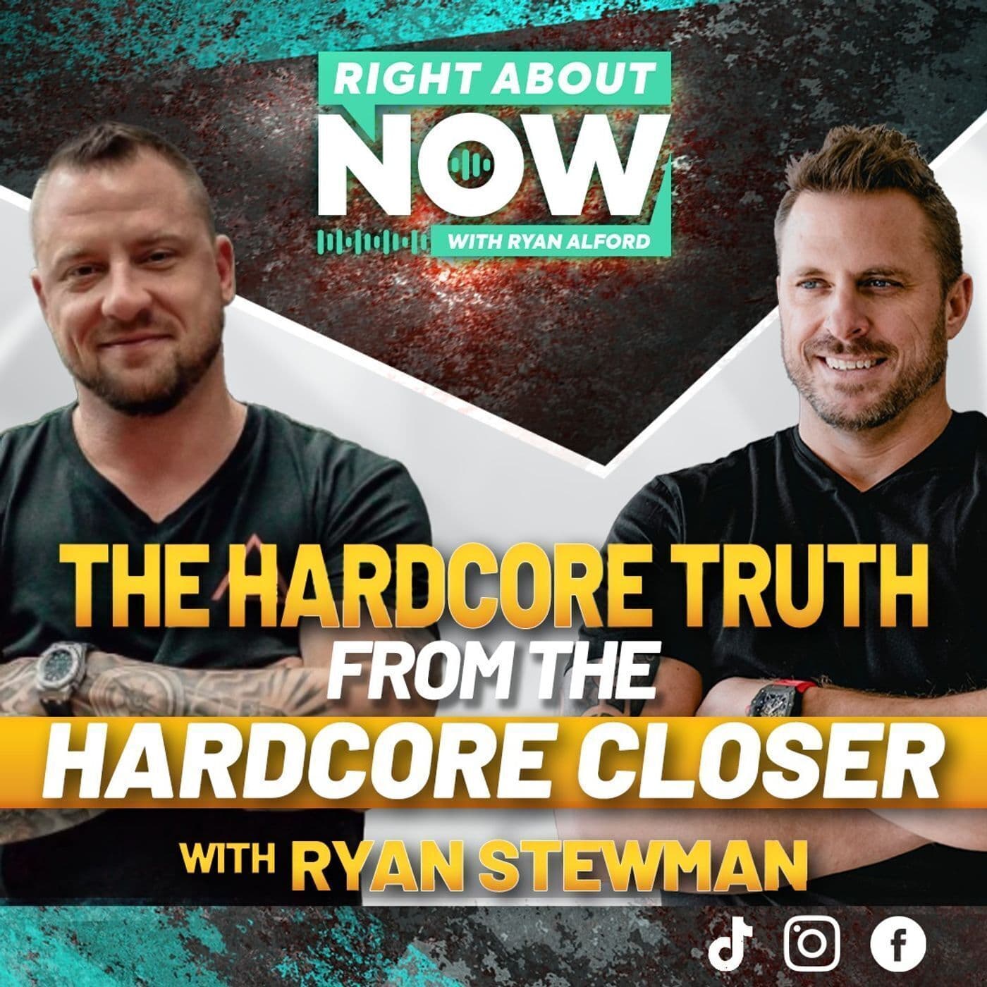 The Hardcore Truth From The Hardcore Closer with Ryan Stewman artwork