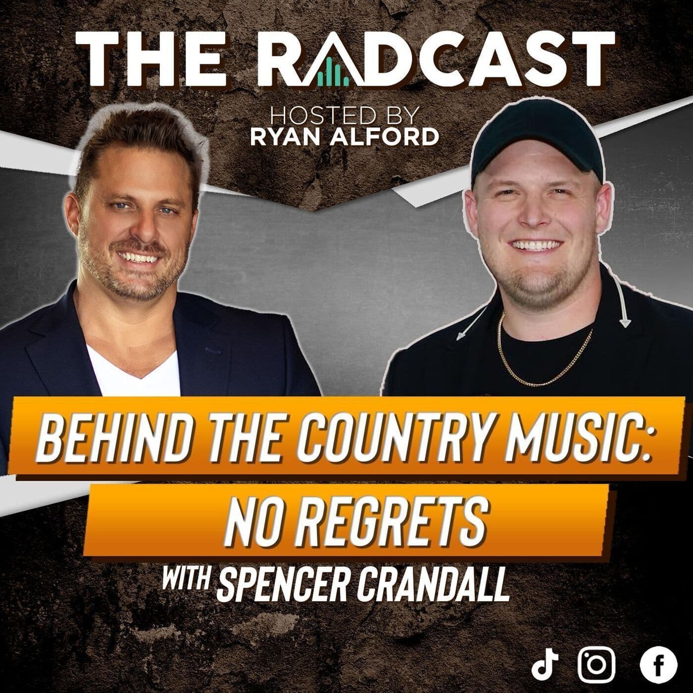 Behind the Country Music: No Regrets with Spencer Crandall artwork